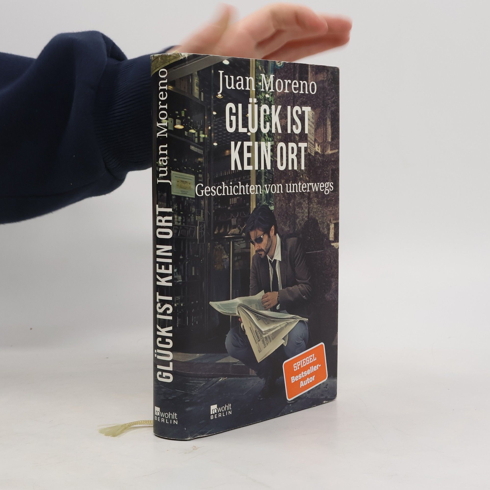 Juan Moreno Glück ist kein Ort