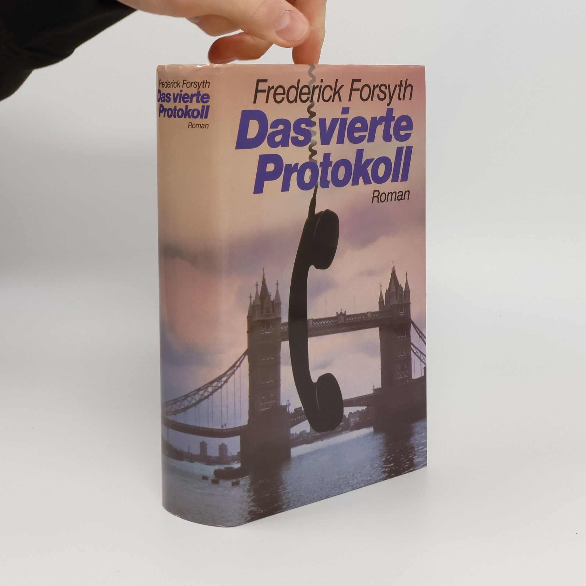 Frederick Forsyth Das vierte Protokoll