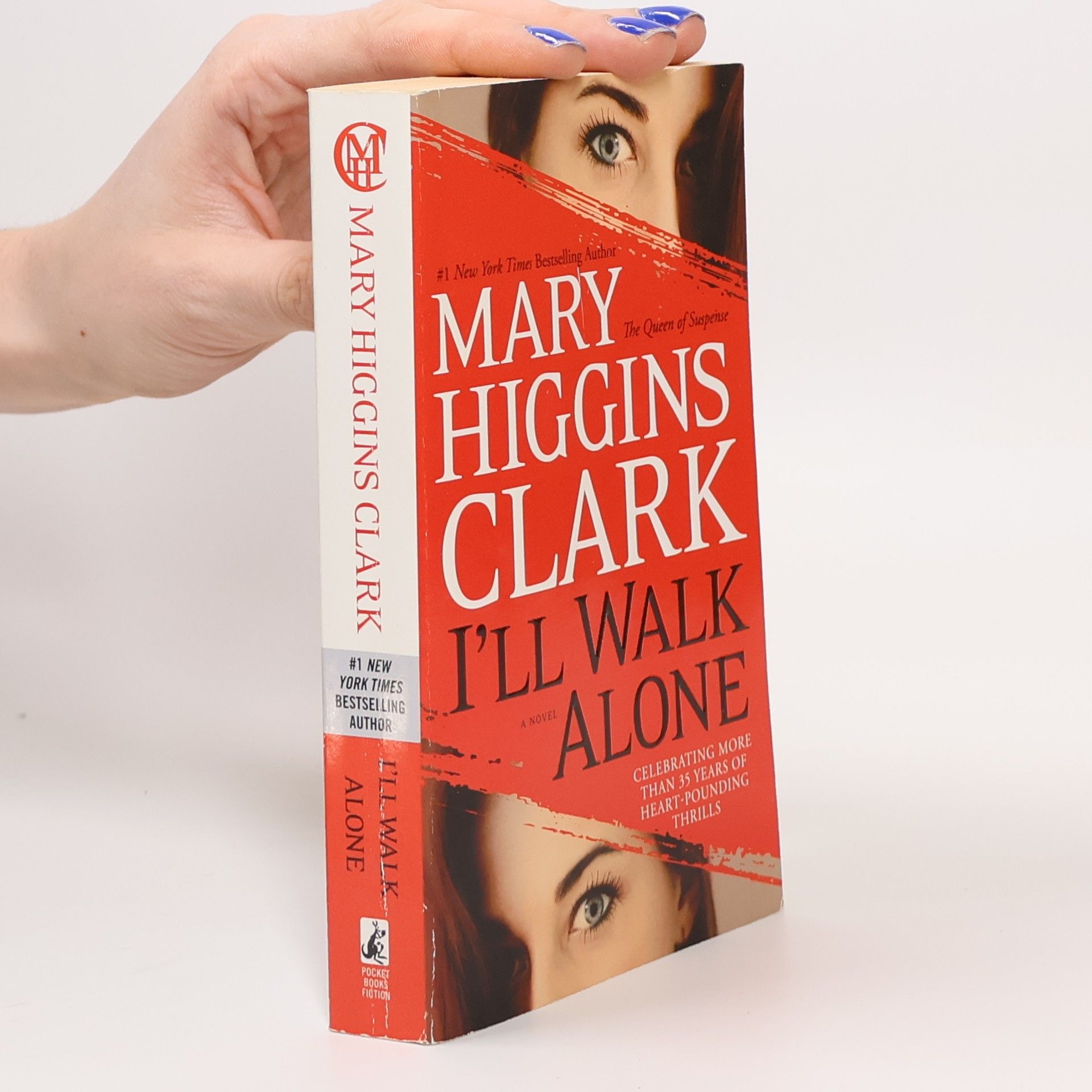 Mary Higgins Clark I'll Walk Alone