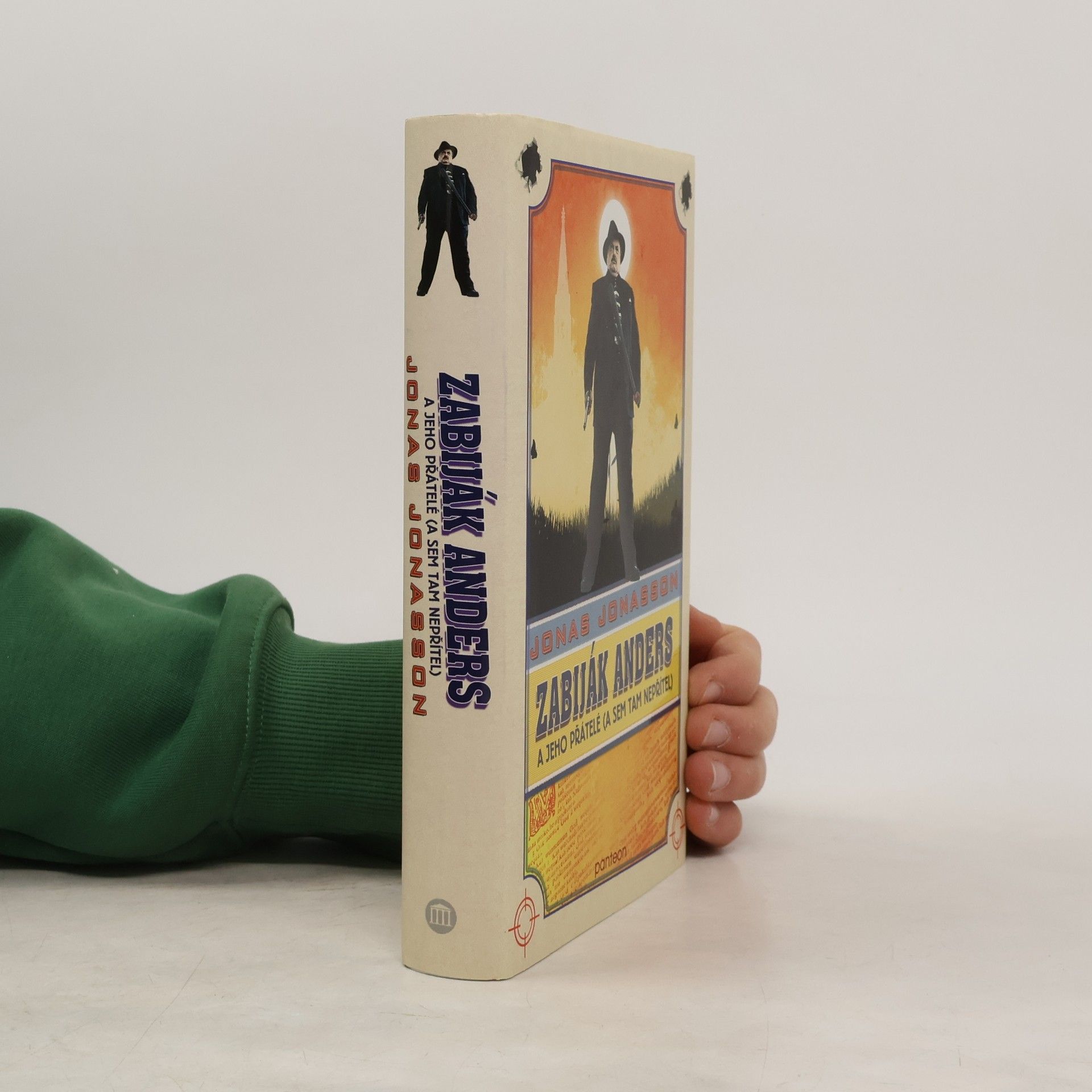 Jonas Jonasson Zabiják Anders a jeho přátelé (a sem tam nepřítel)