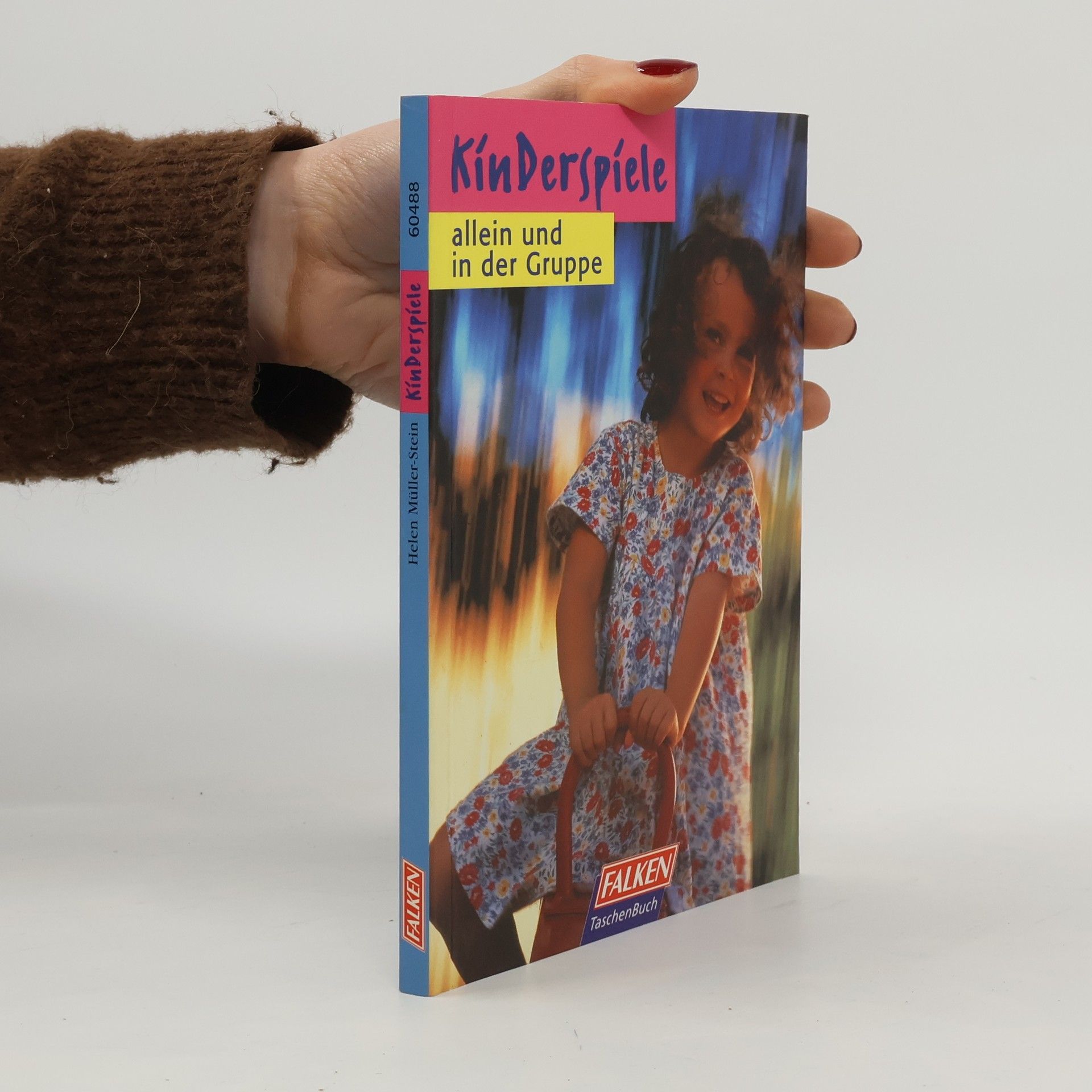 Helen Müller-Stein Kinderspiele allein und in der Gruppe