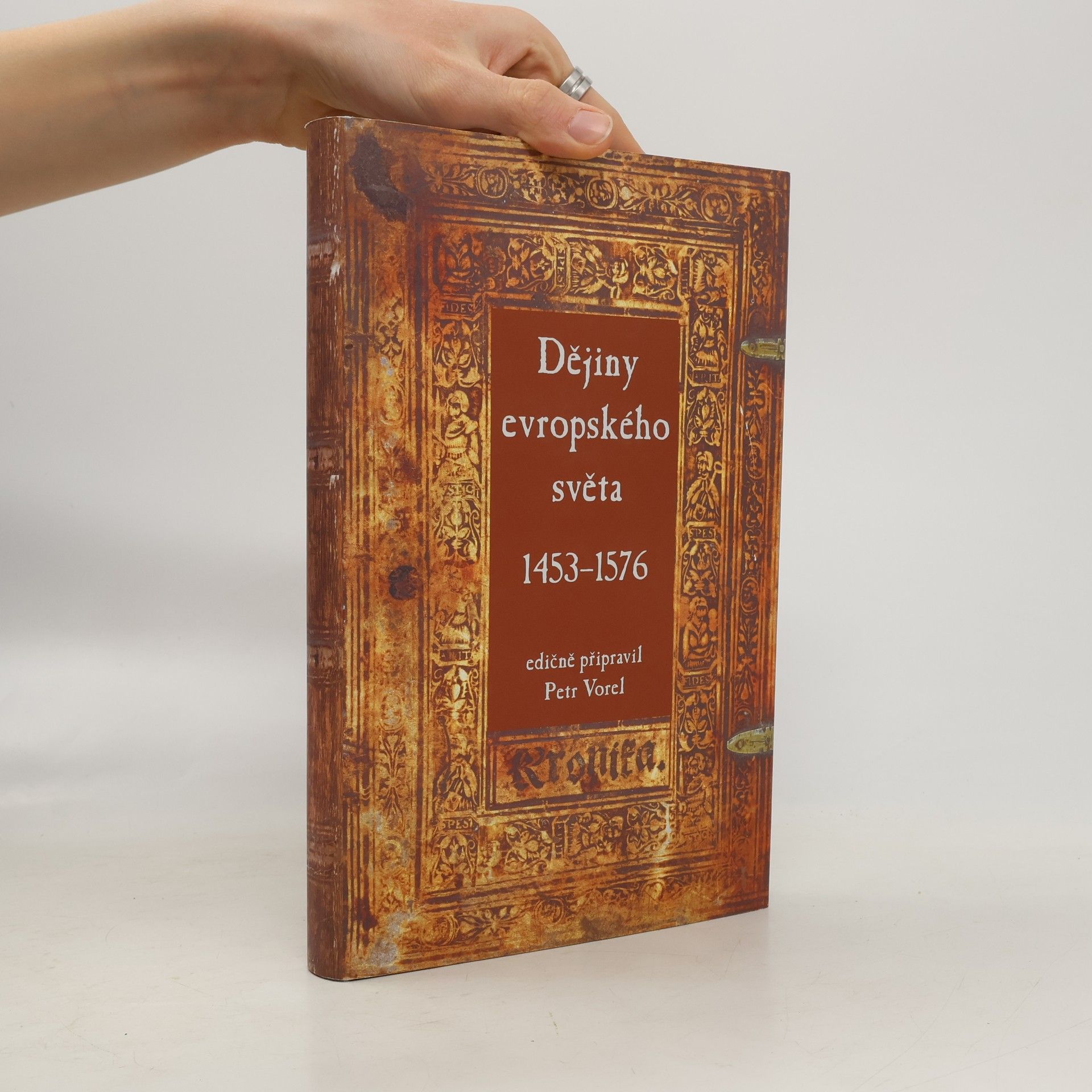 Petr Vorel Dějiny evropského světa (1453–1576)