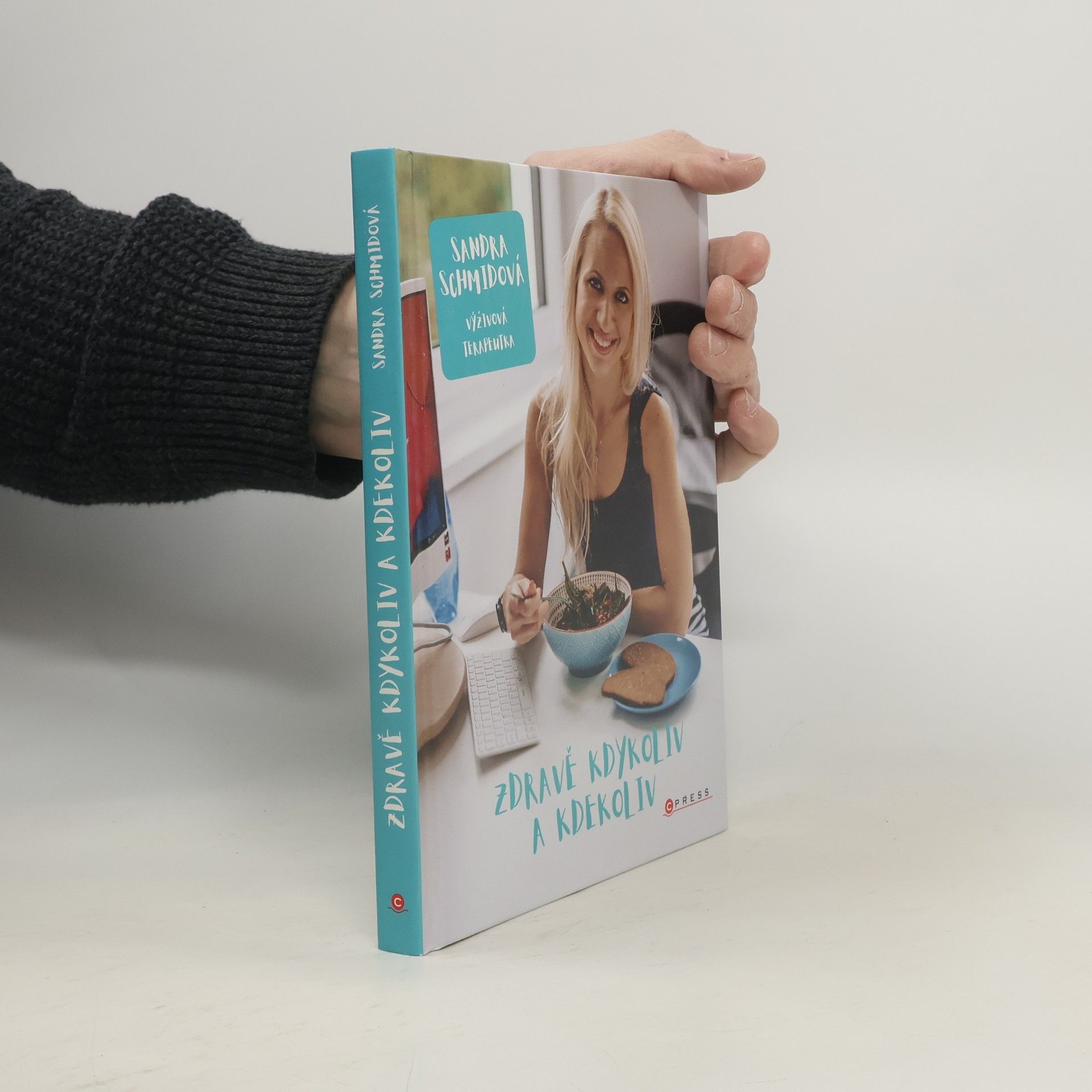Sandra Schmid Zdravě kdykoliv a kdekoliv