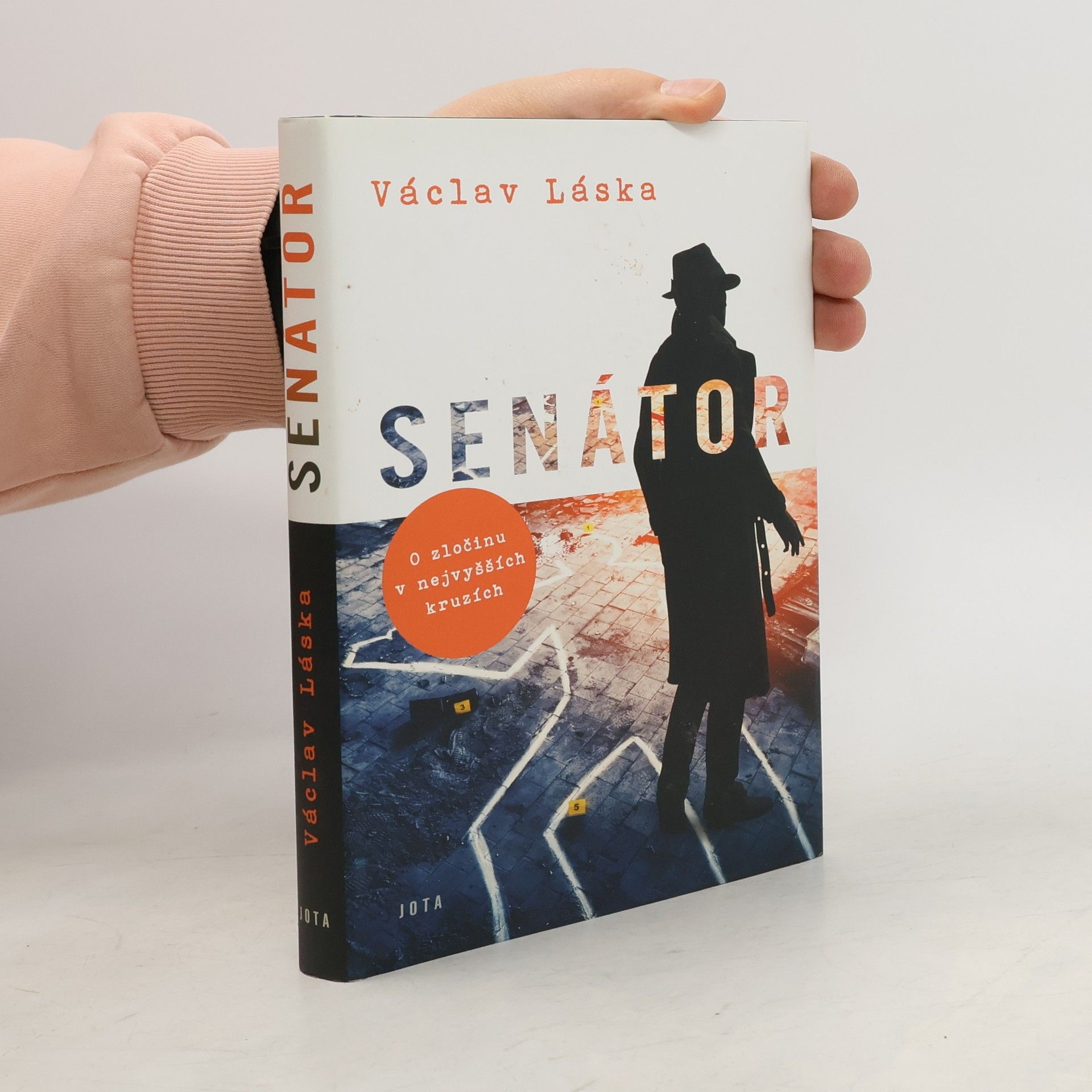 Senátor : o zločinu v nejvyšších kruzích