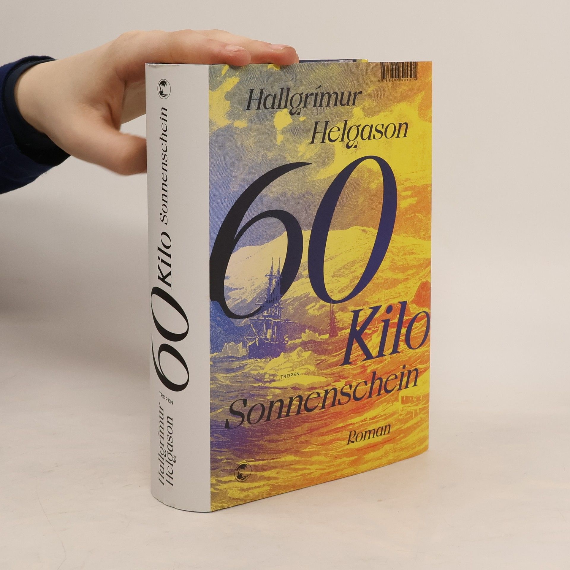 Hallgrímur Helgason 60 Kilo Sonnenschein