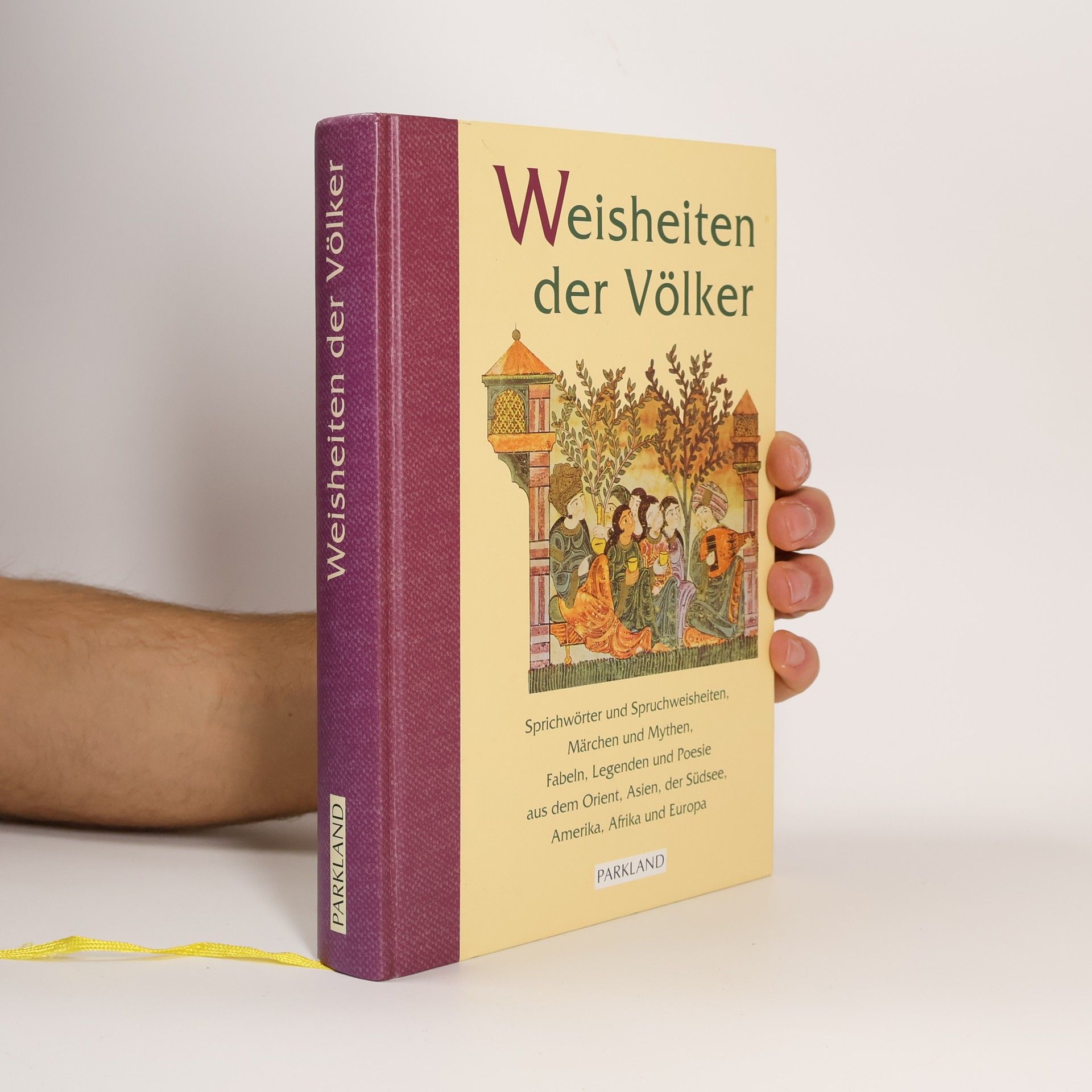 Karl August Fritz Weisheiten der Völker