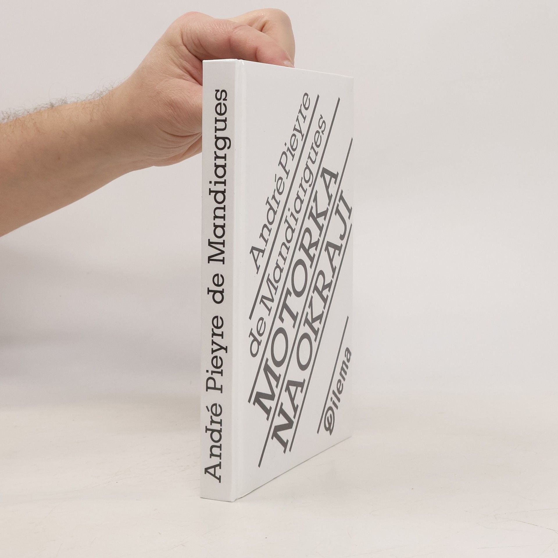 André Pieyre de Mandiargues Motorka na okraji