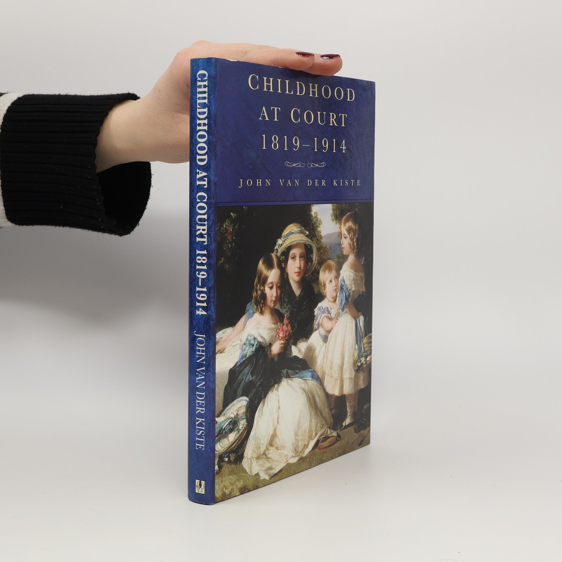 John Van der Kiste Childhood at Court