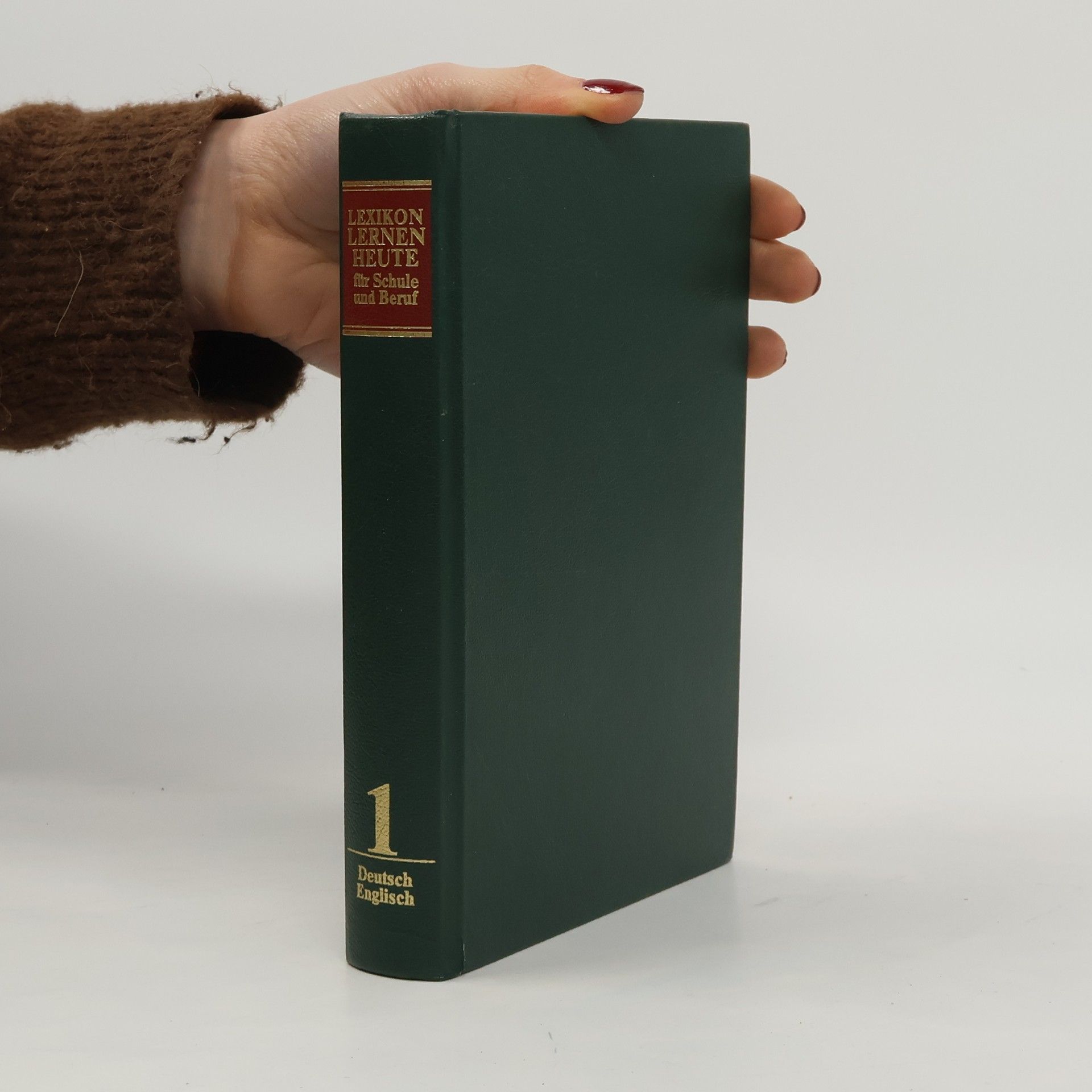 kolektiv Lexikon lernen heute für Schule und Beruf 1. Deutsch, Englisch