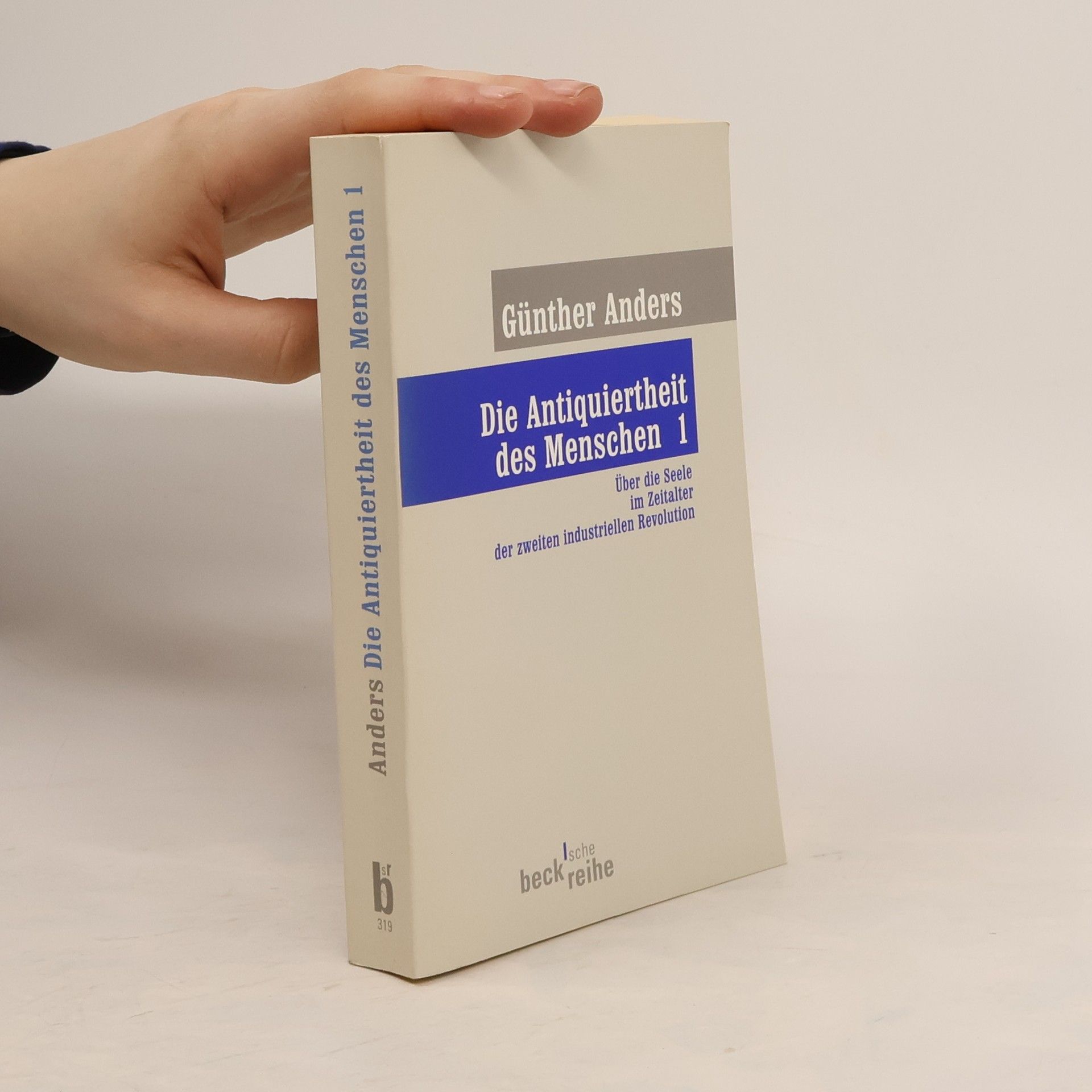 Günther Anders Die Antiquiertheit des Menschen