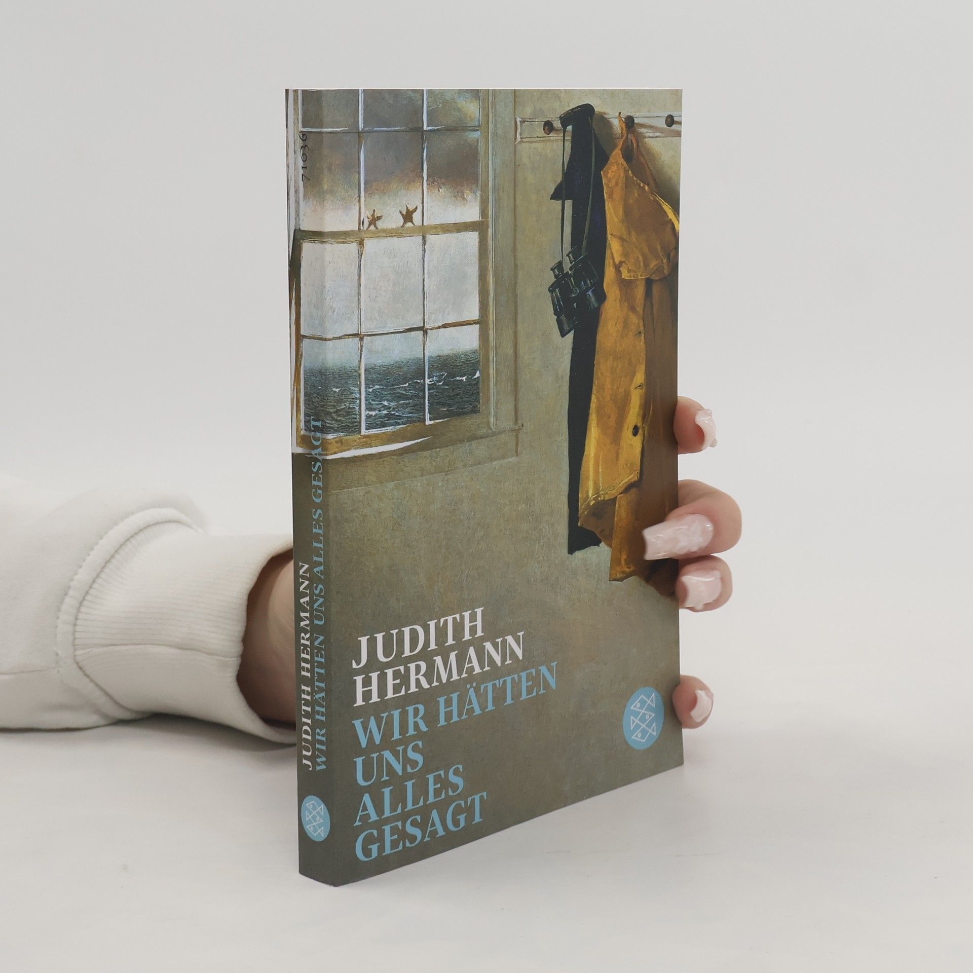Judith Hermann Wir hätten uns alles gesagt
