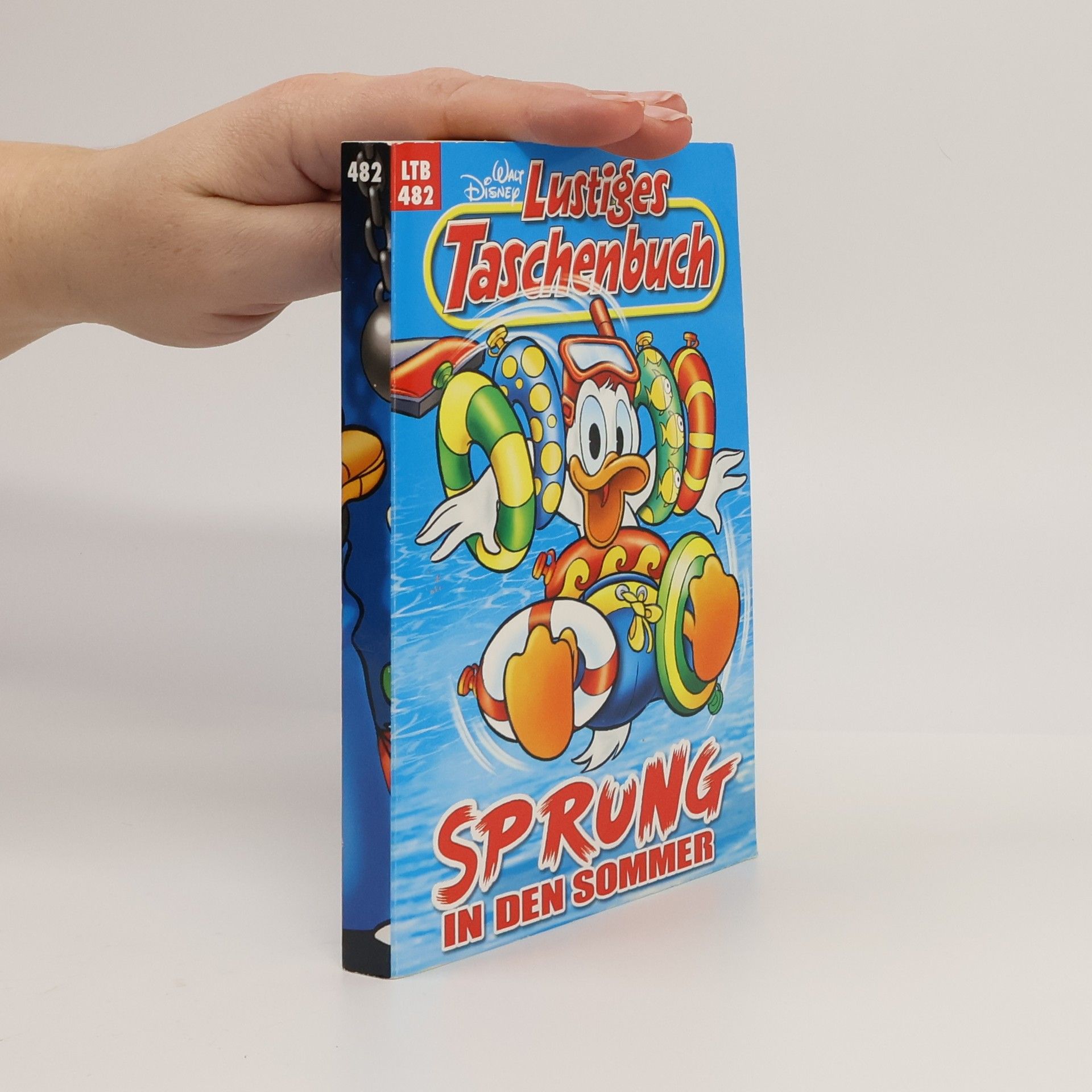 Walt Disney Lustiges Taschenbuch 482. Sprung in der Sommer