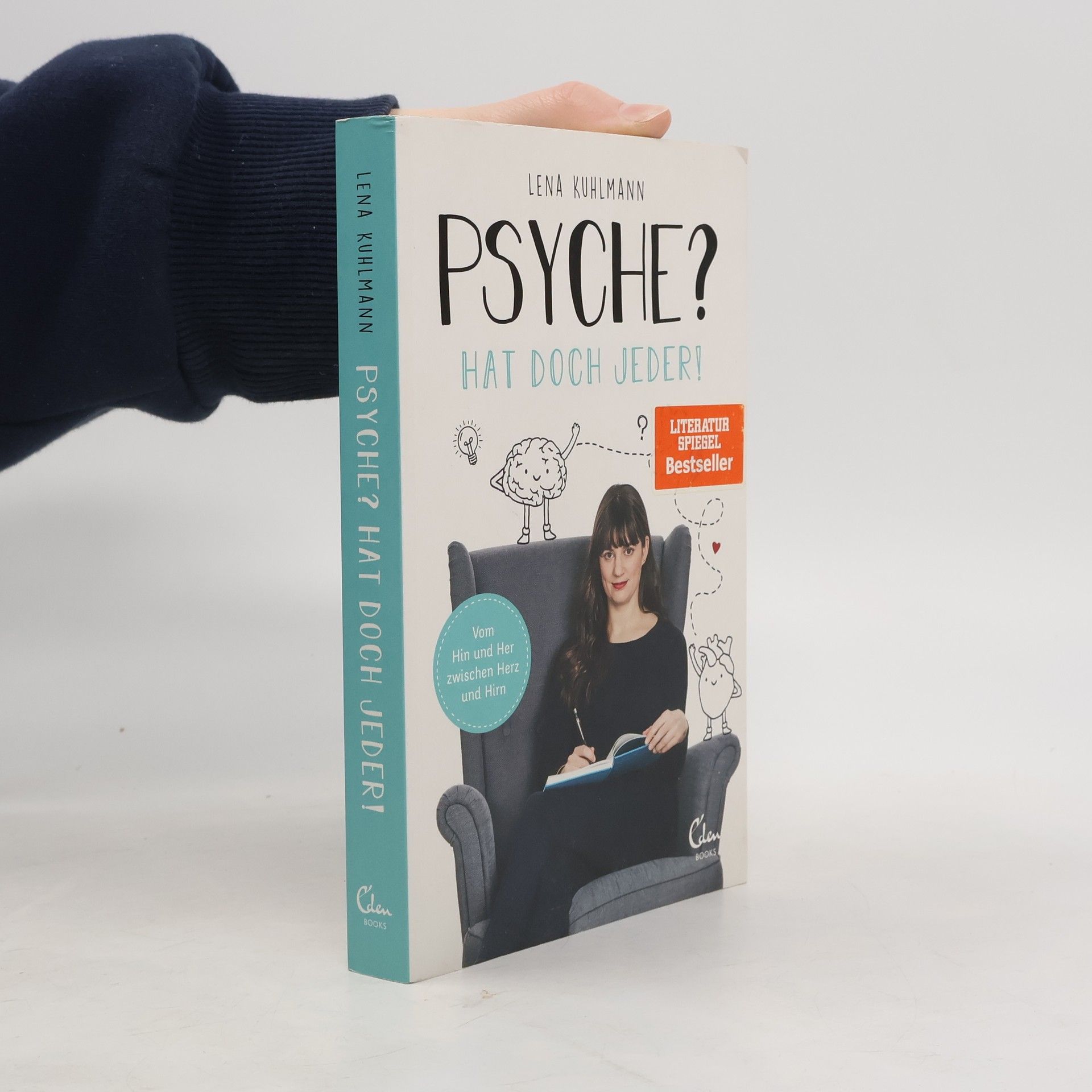 Lena Kuhlmann Psyche? Hat doch jeder!