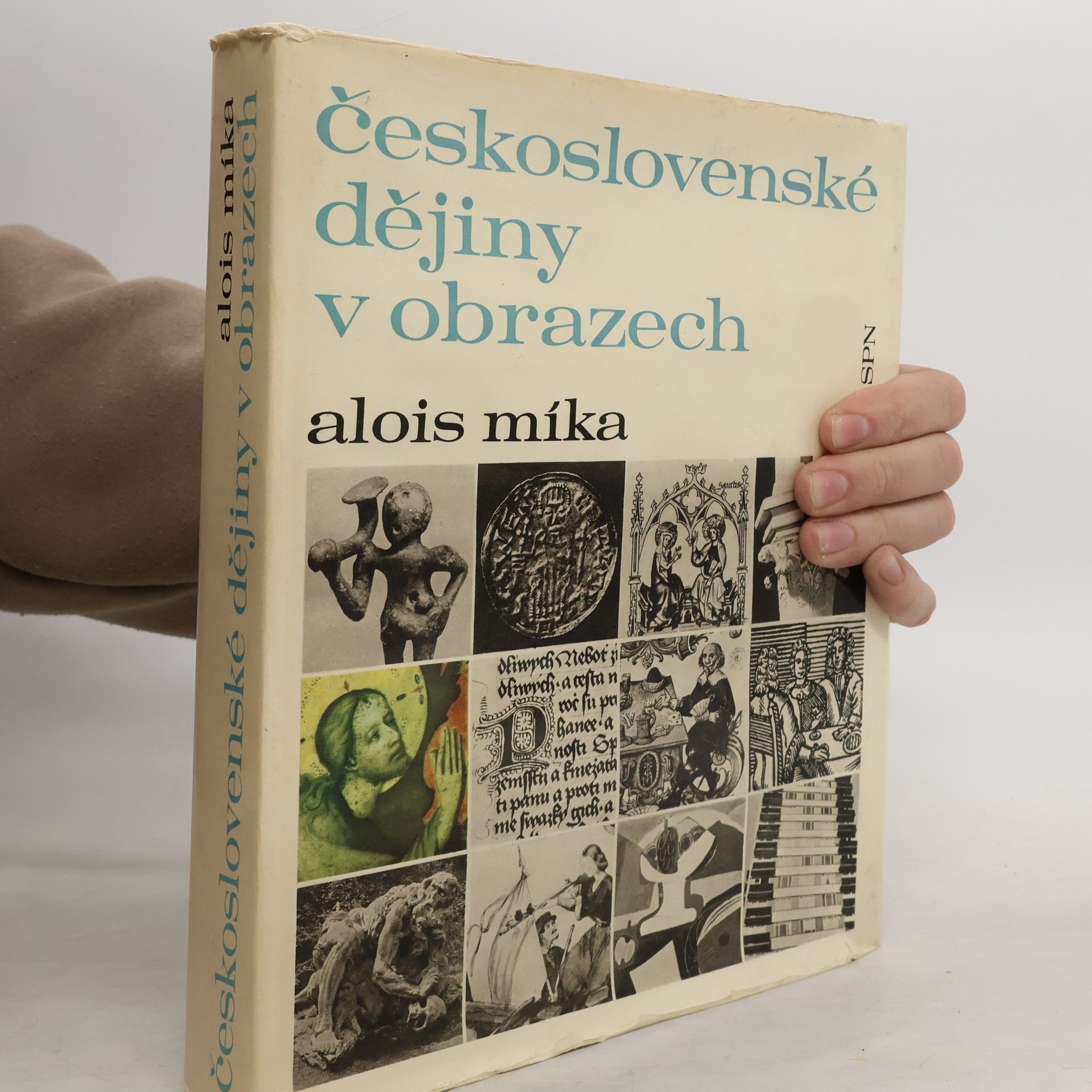 Alois Míka Československé dějiny v obrazech