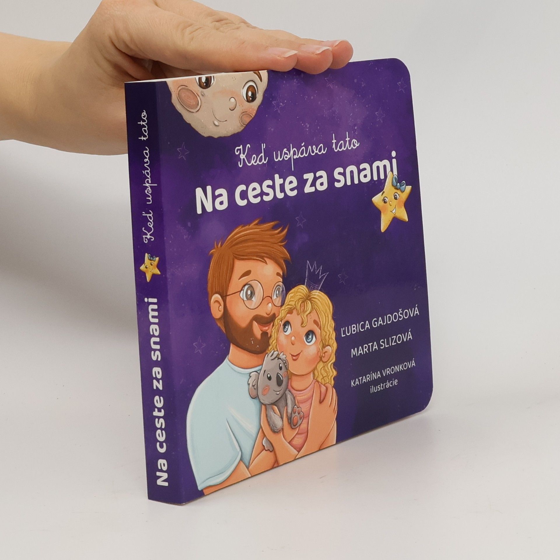 Ľubica Gajdošová Na ceste za snami – keď uspáva tato