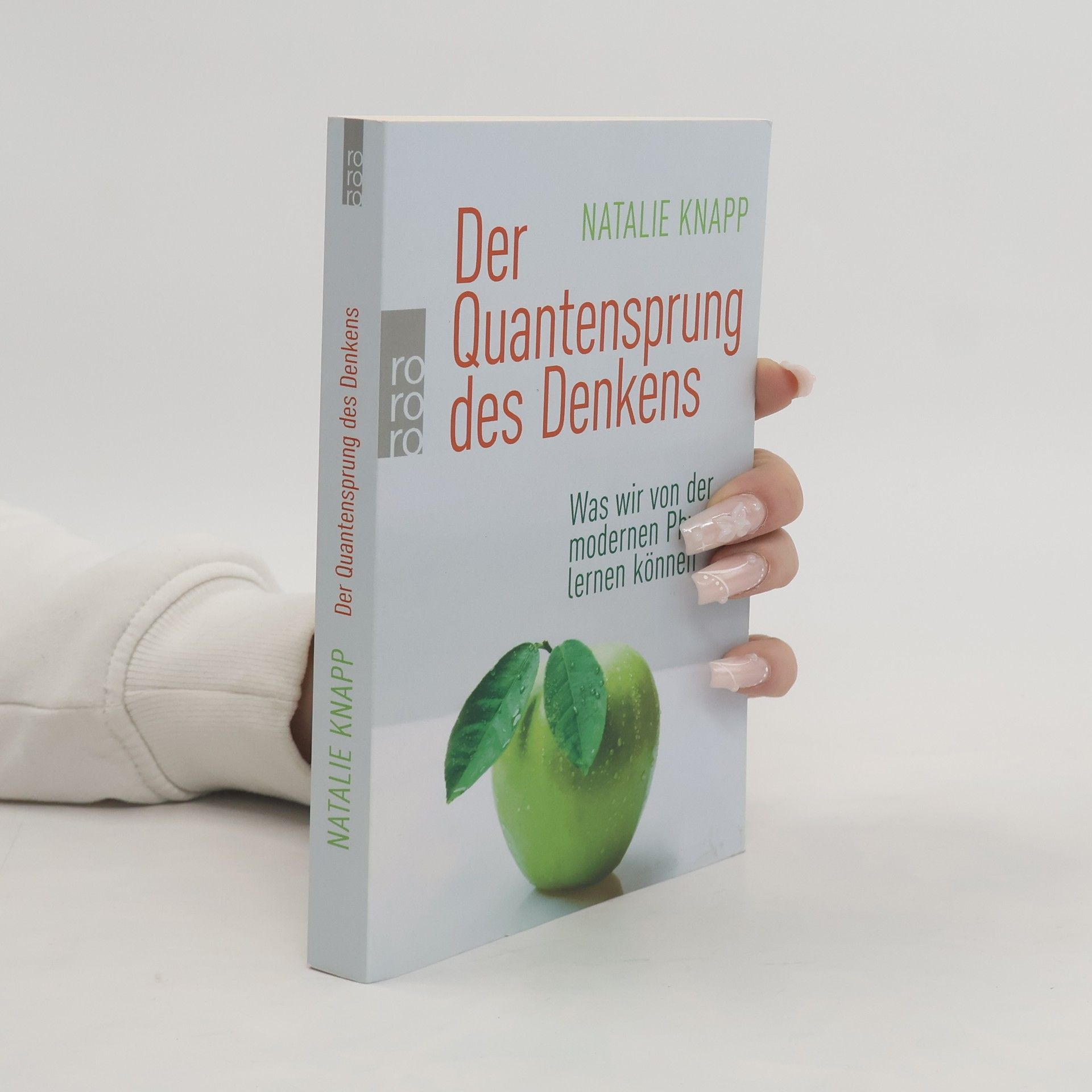 Natalie Knapp Der Quantensprung des Denkens