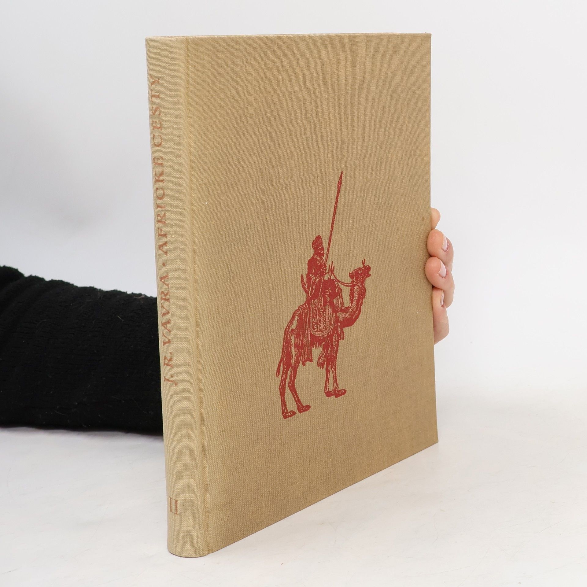 Jaroslav Raimund Vávra Africké cesty II. díl