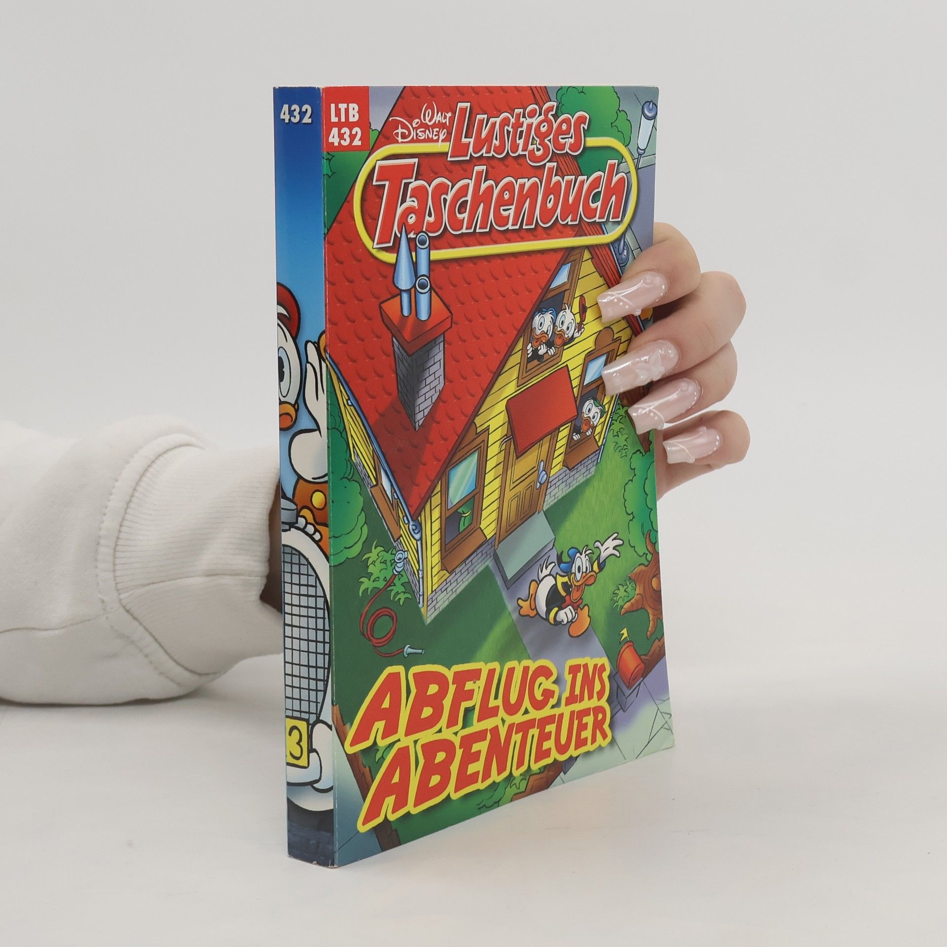 Walt Disney Lustiges Taschenbuch 432. Abflug ins Abenteuer