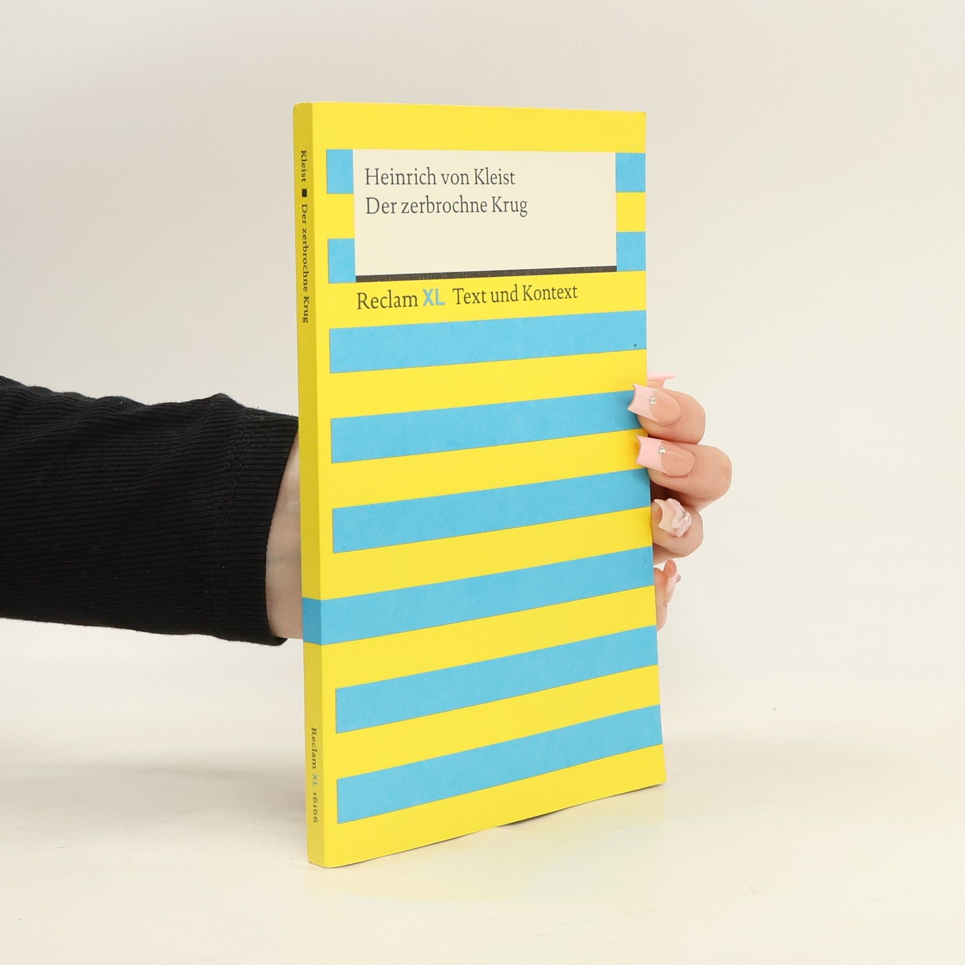 Heinrich von Kleist Der zerbrochne Krug. Textausgabe mit Kommentar und Materialien