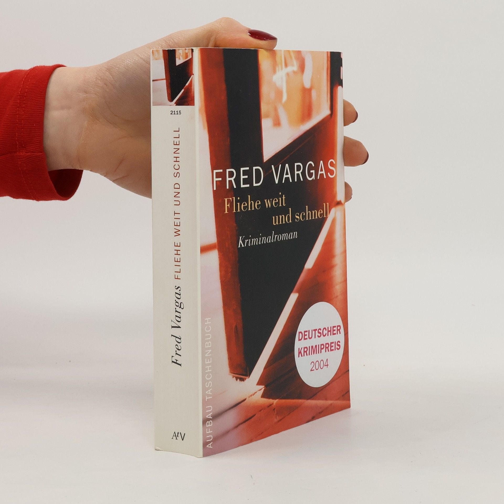 Fred Vargas Fliehe weit und schnell