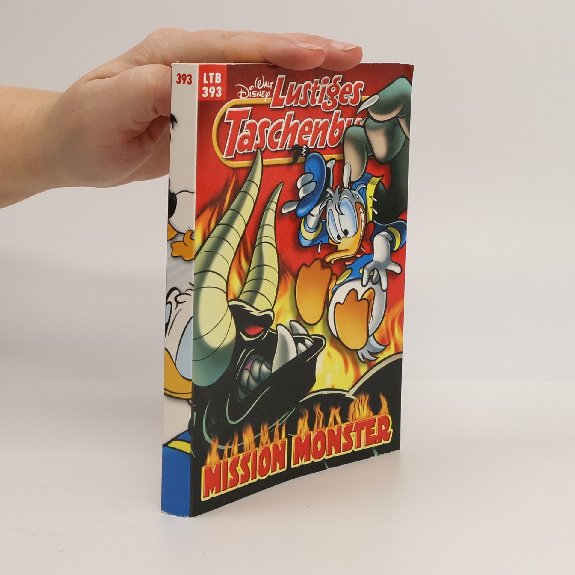 Walt Disney Lustiges Taschenbuch 393. Mission monster