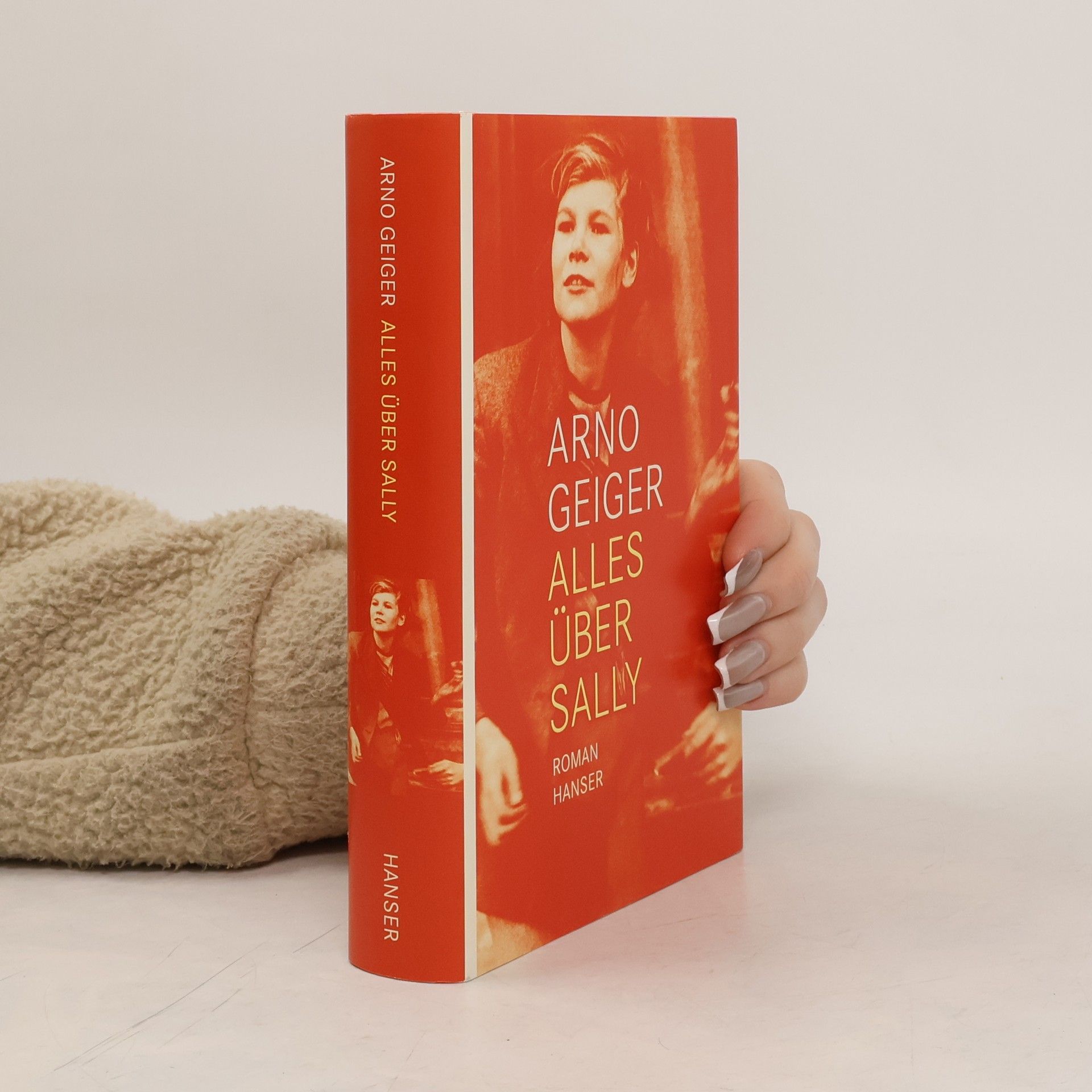 Arno Geiger Alles über Sally