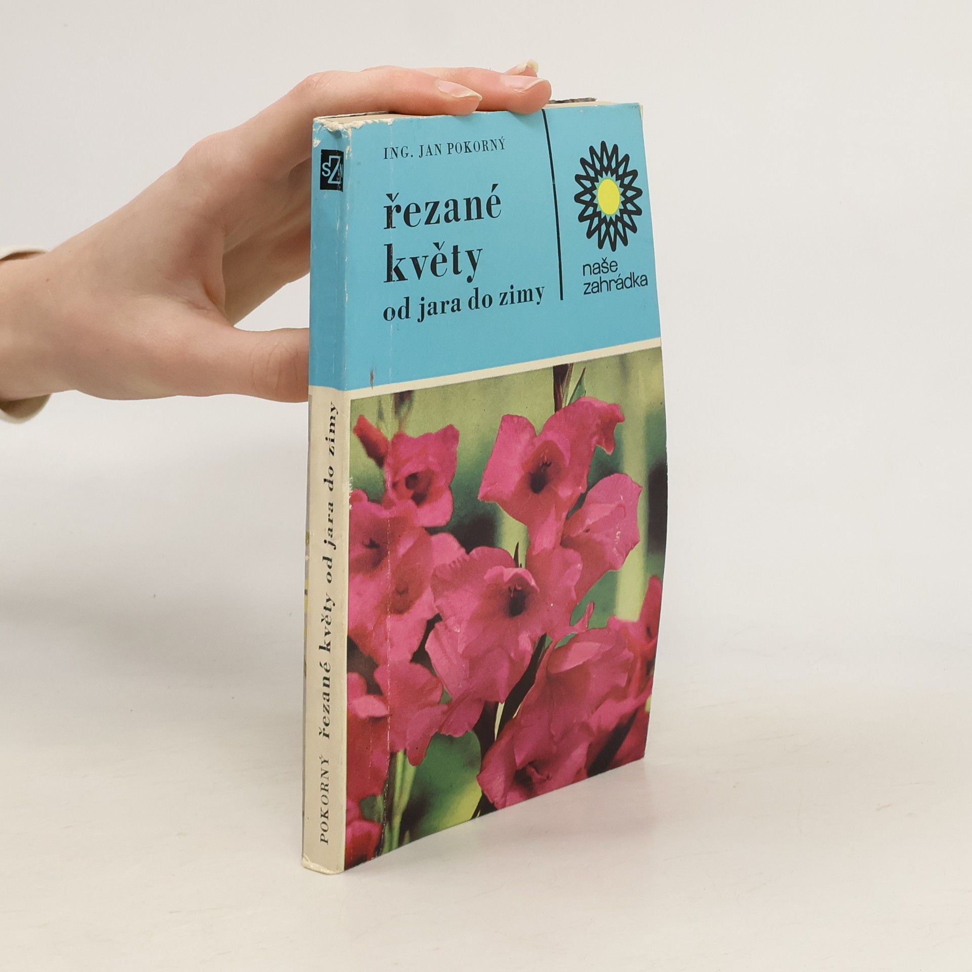Jan Pokorný Řezané květy od jara do zimy