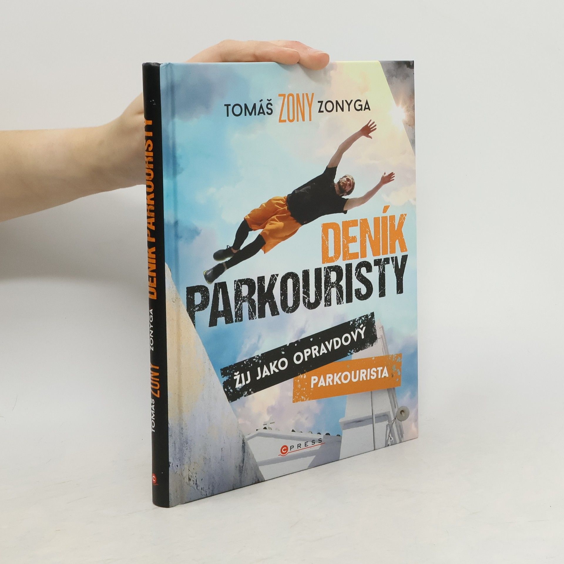 Tomáš Zonyga Deník parkouristy