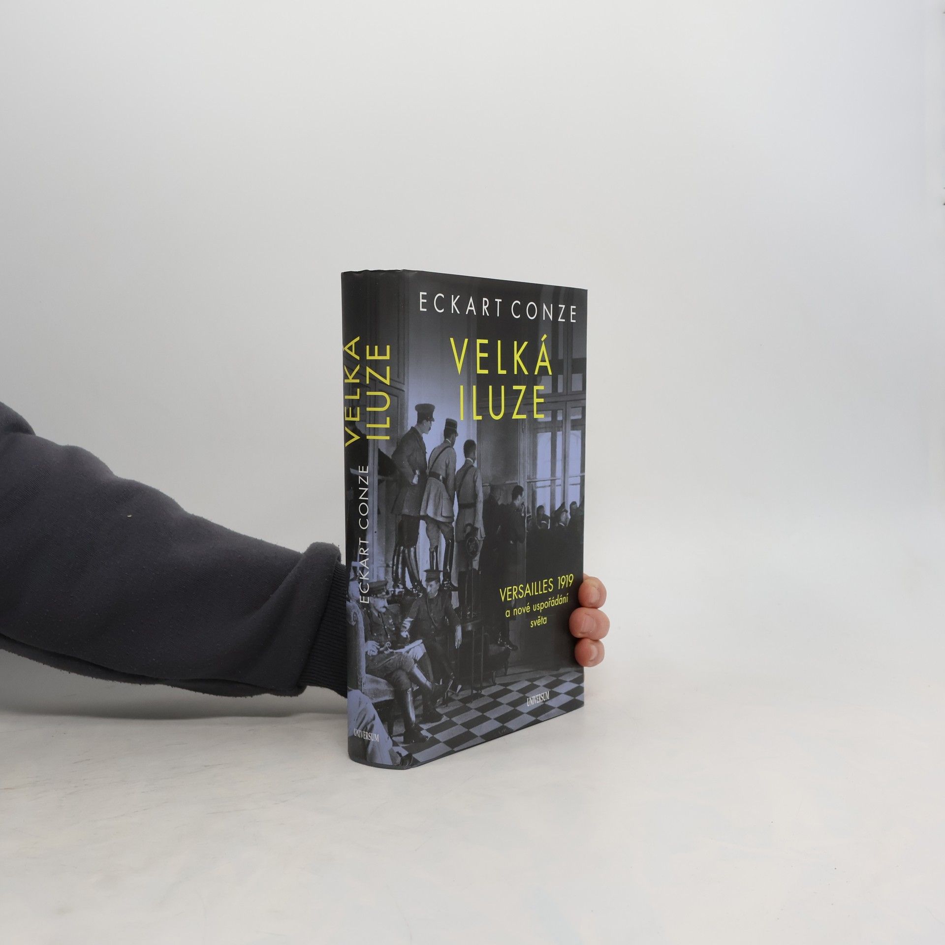 Velká iluze: Versailles 1919 a nové uspořádání světa