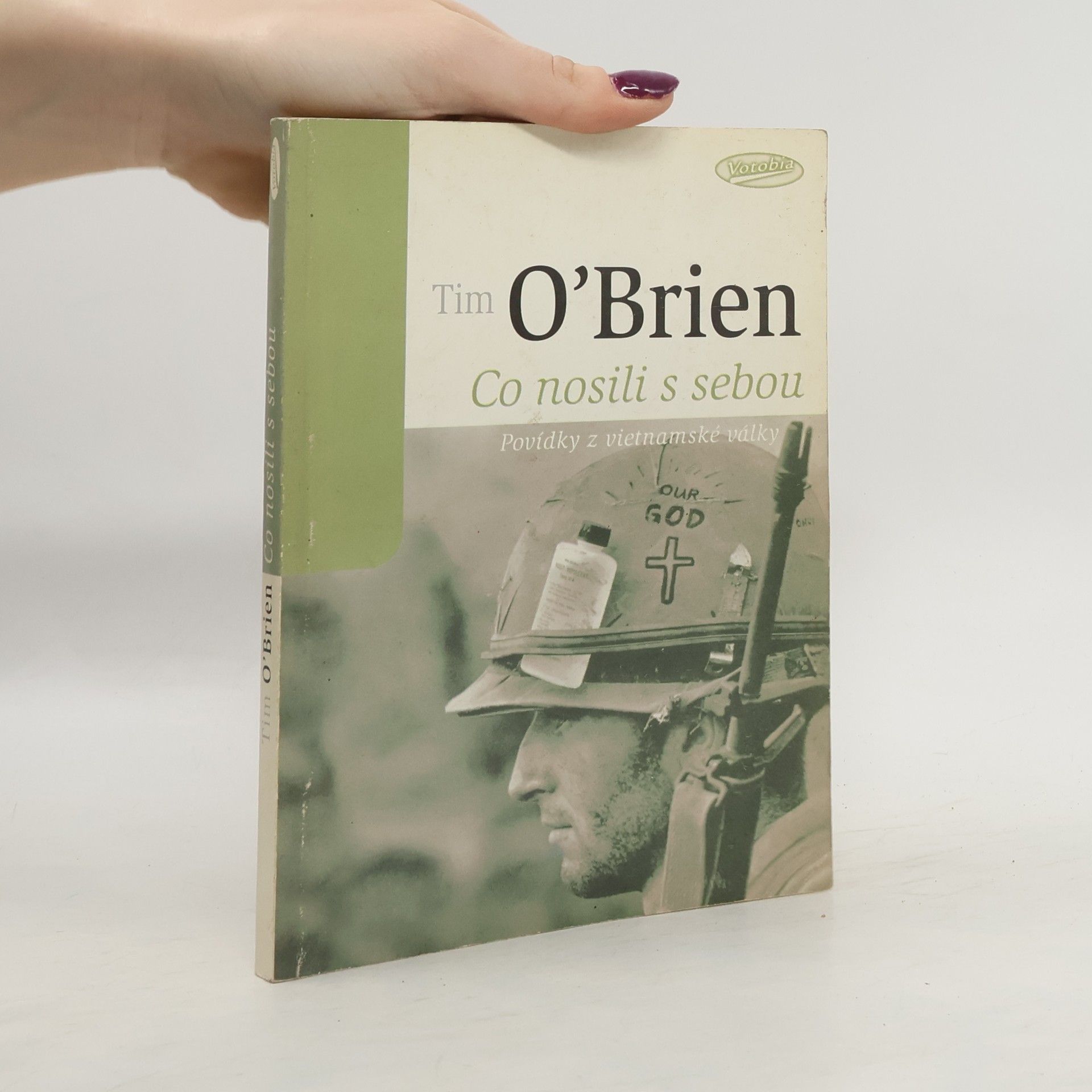 Tim O. Brien Co nosili s sebou