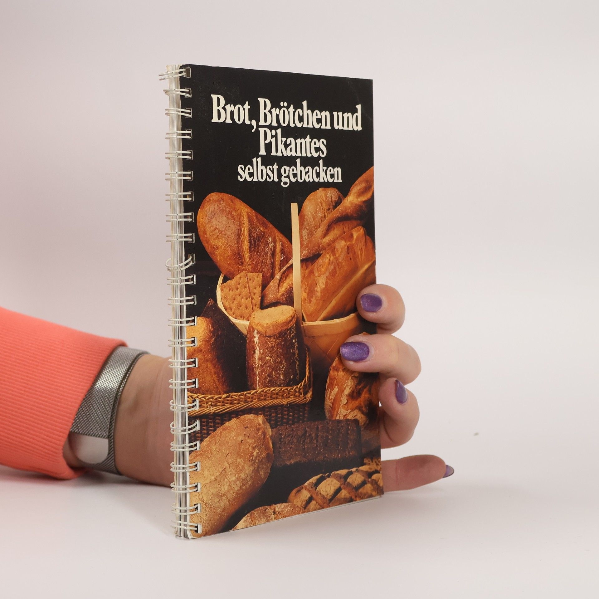 Autorenkollektiv Brot, Brötchen und Pikantes selbst gebacken