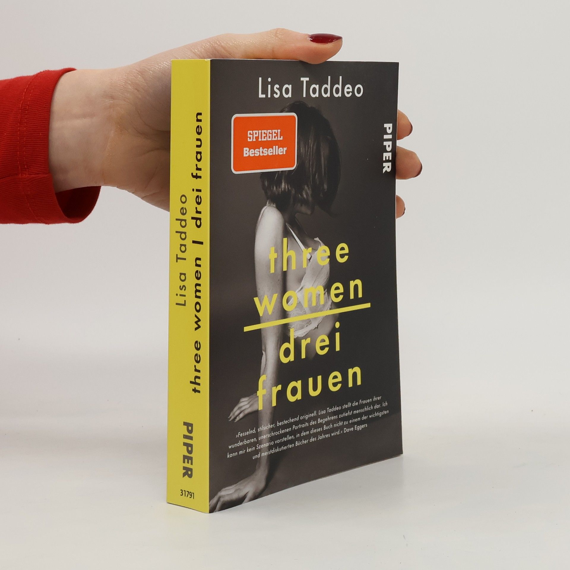 Lisa Taddeo Three women - drei Frauen