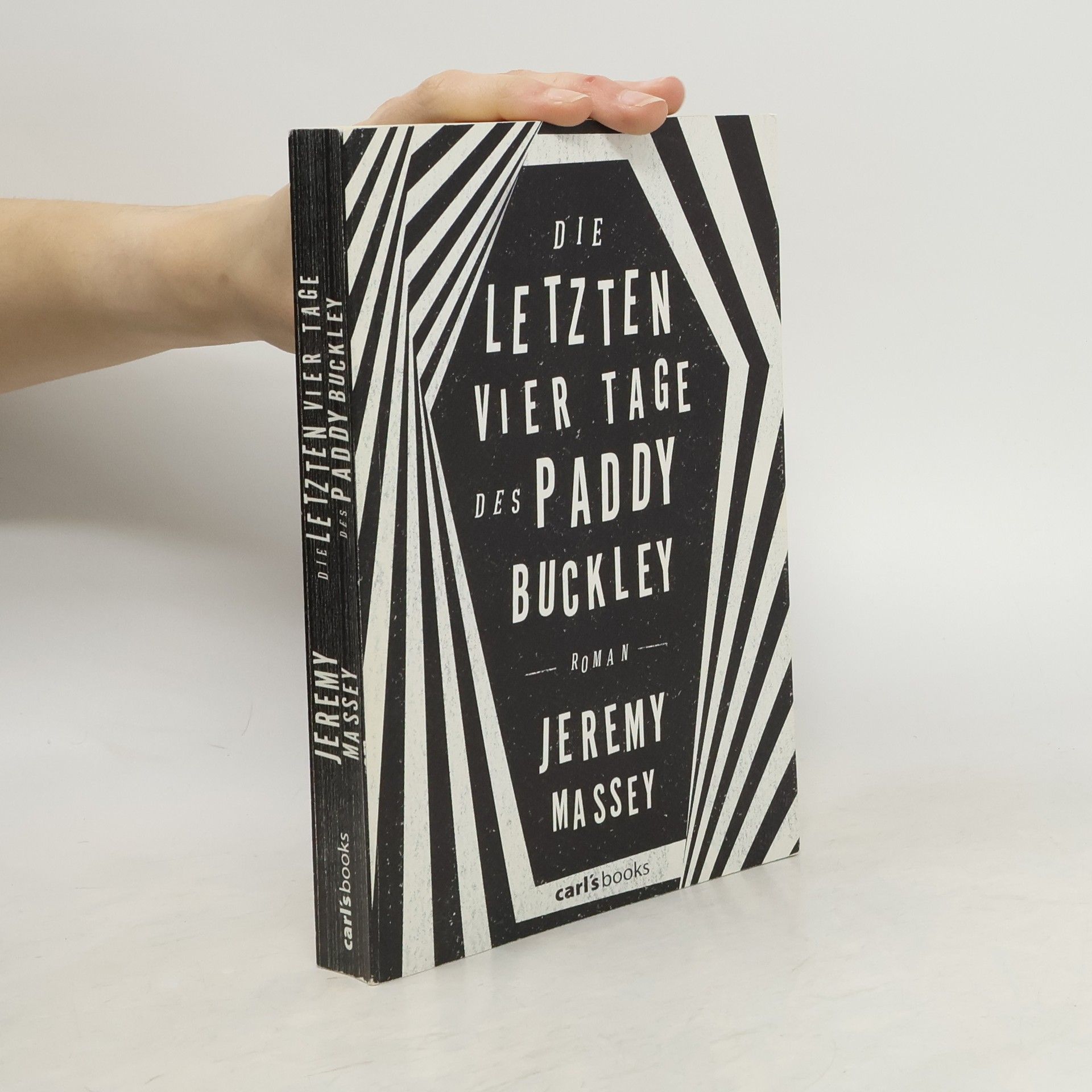 Jeremy Massey Die letzten vier Tage des Paddy Buckley