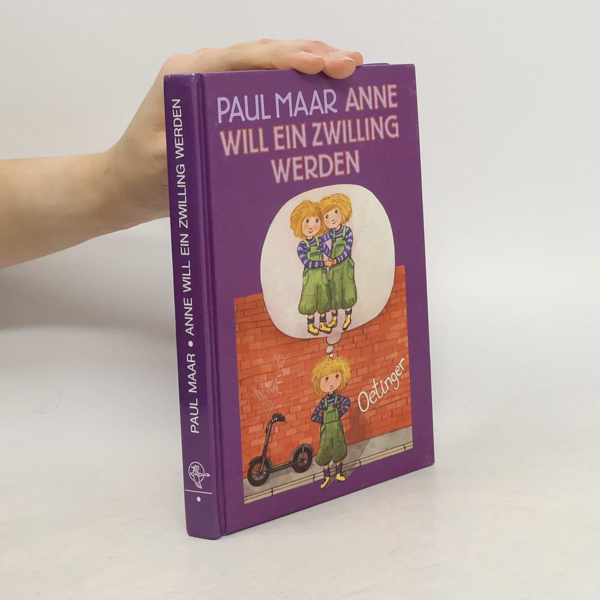 Paul Maar Anne will ein Zwilling werden