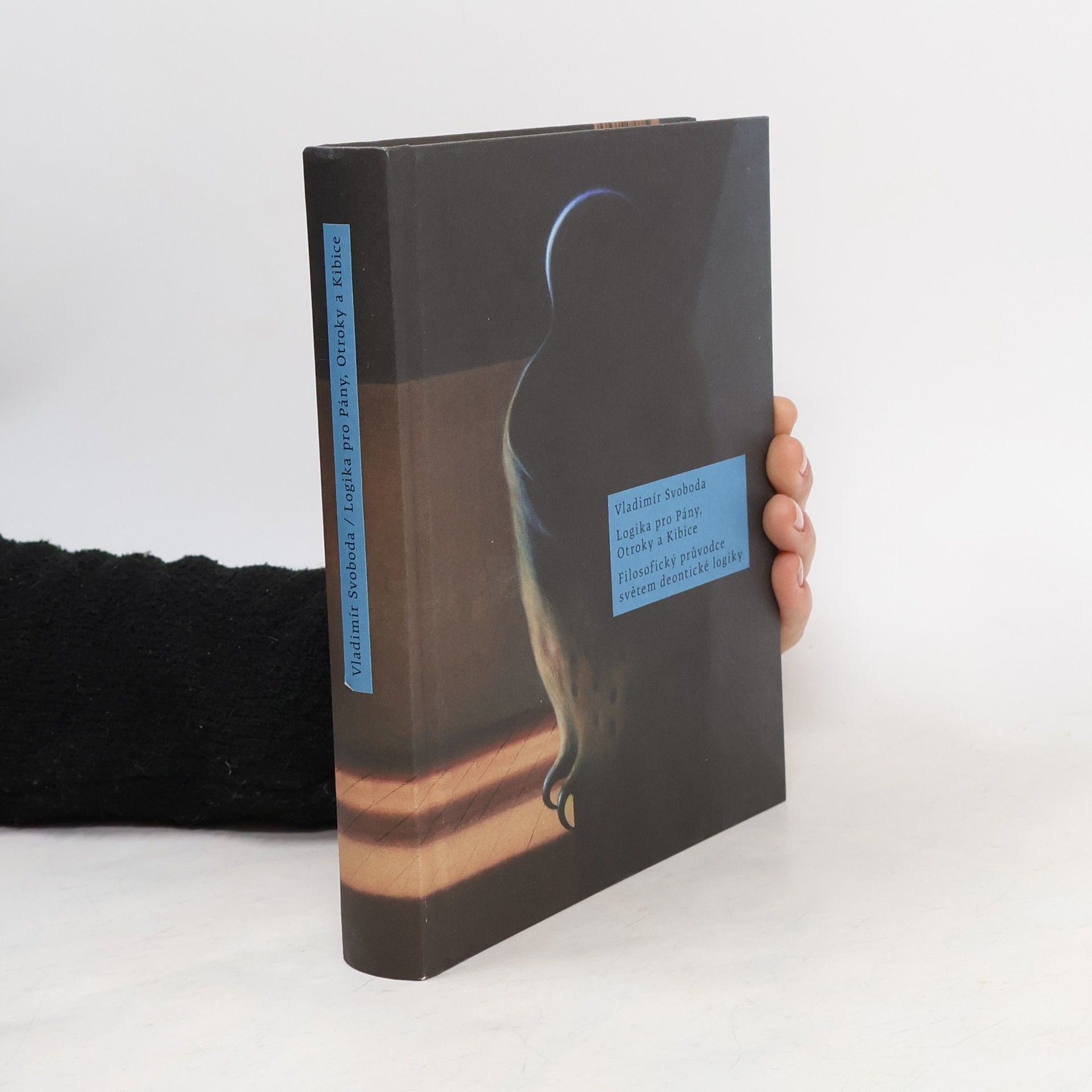 Vladimír Svoboda Logika pro Pány, Otroky a Kibice