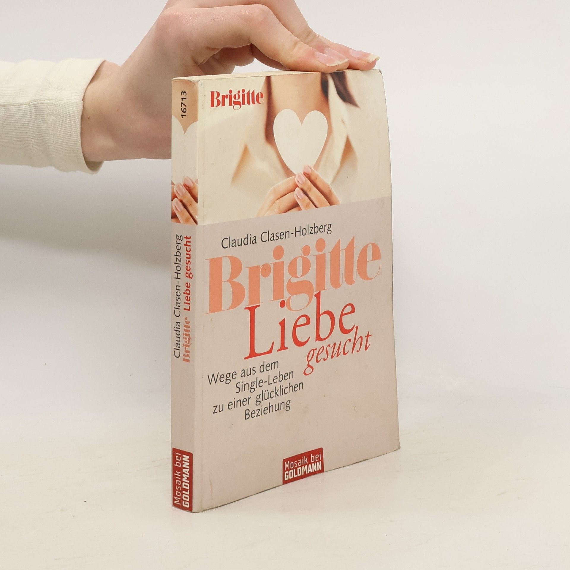 Claudia Clasen-Holzberg Brigitte Liebe gesucht