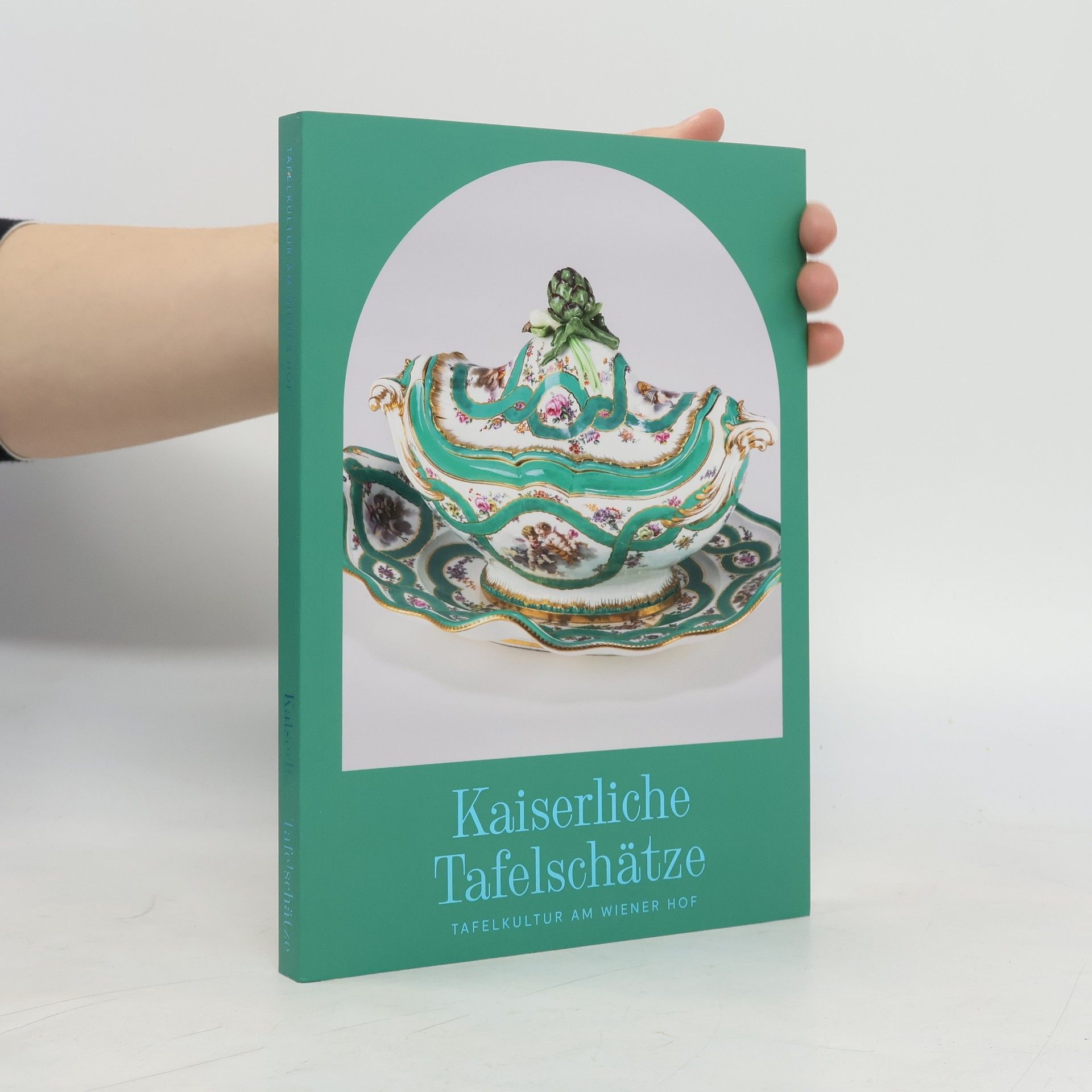 Katrin Harter Kaiserliche Tafelschätze