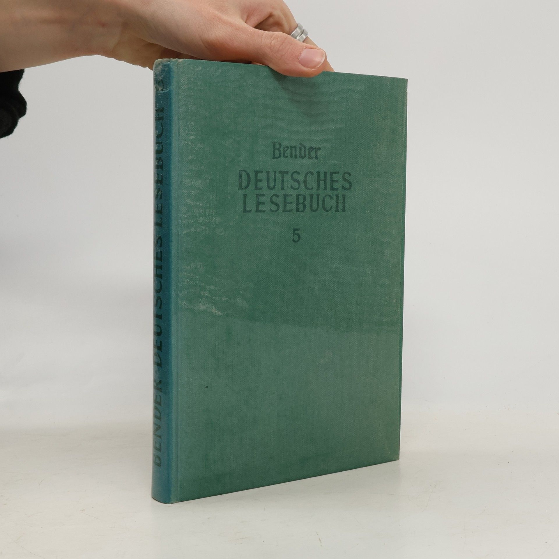 Ernst Bender Deutsches Lesebuch 5