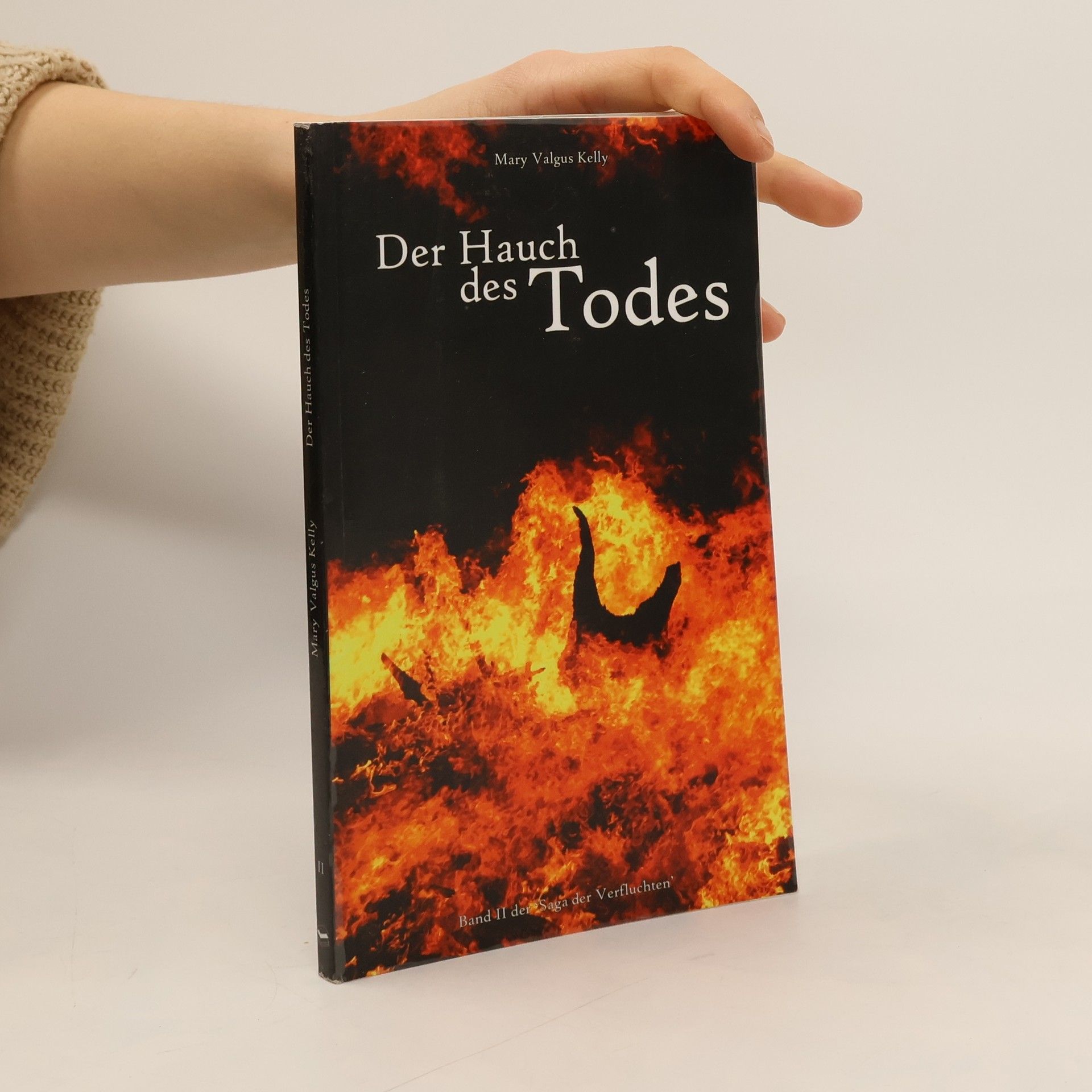 Mary V Kelly Der Hauch des Todes. 2. Teil der Saga der Verfluchten