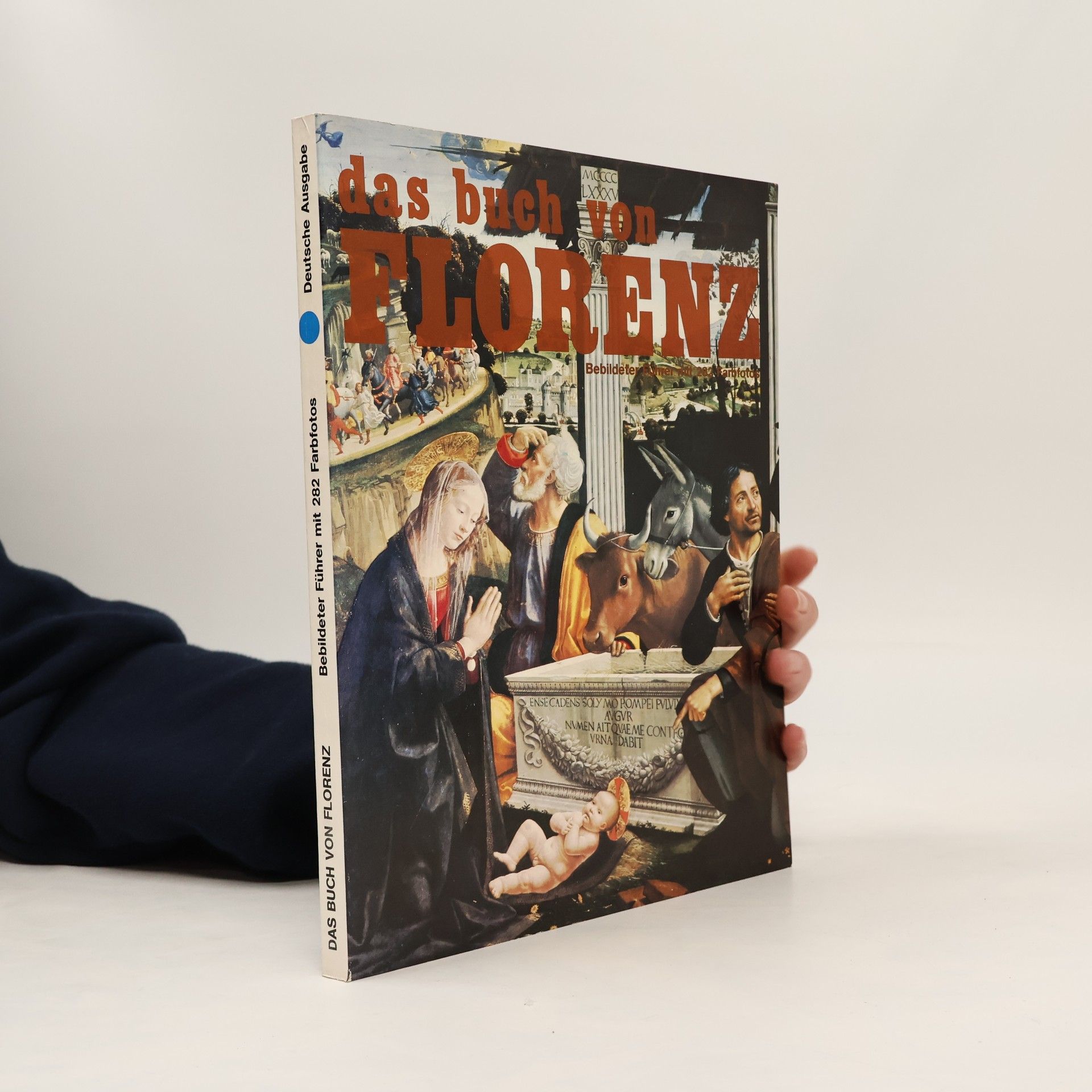 Autorenkollektiv Das Buch von Florenz. Bebilderter Führer mit 282 Farbfotos