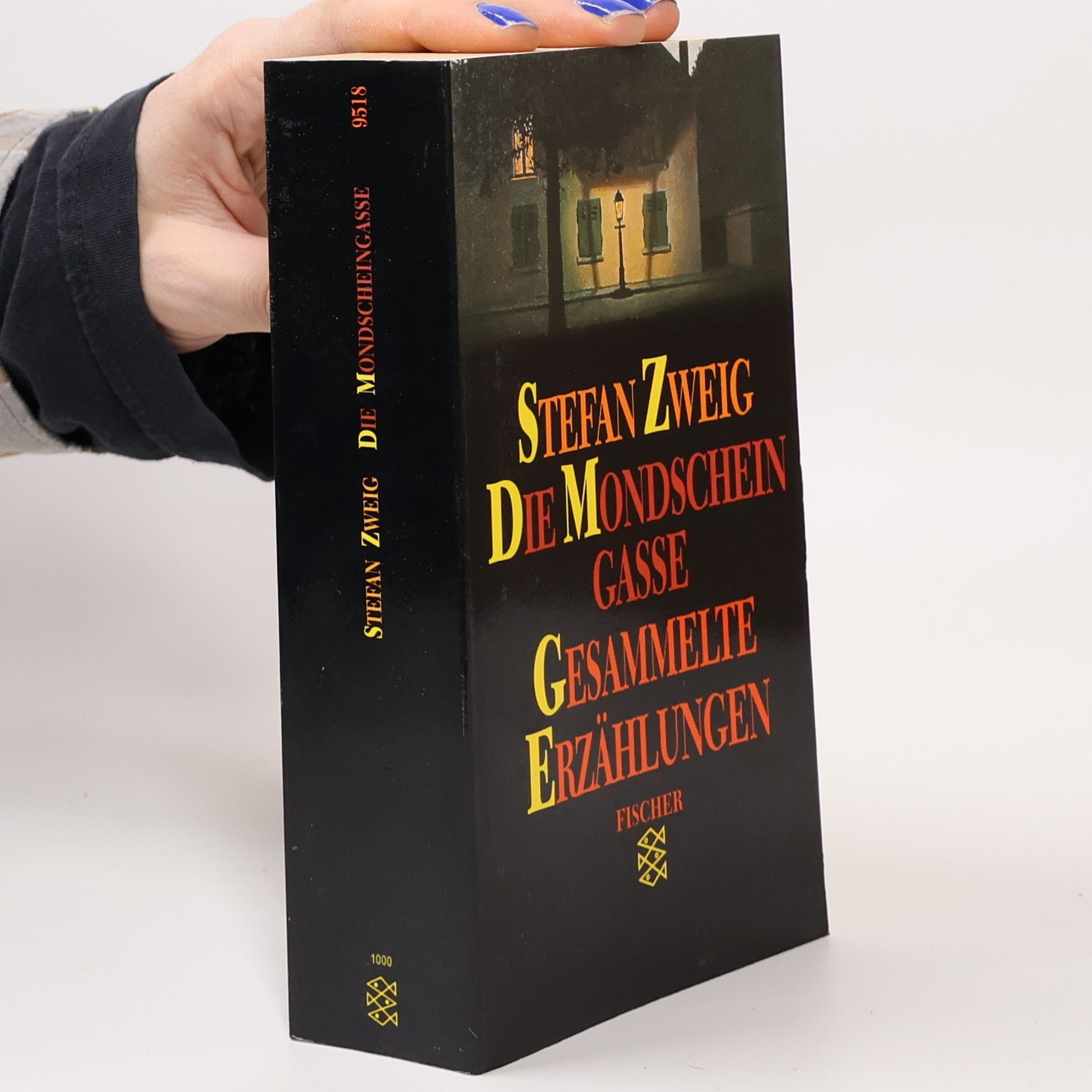 Stefan Zweig Die Mondscheingasse. Gesammelte Erzählungen