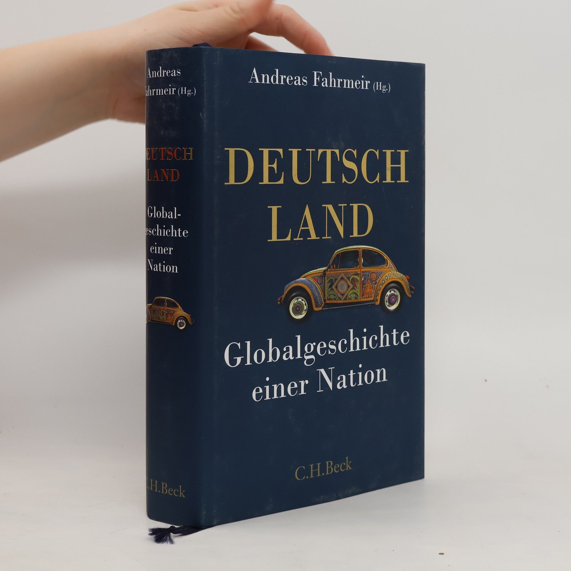 Andreas Fahrmeir Deutschland. Globalgeschichte einer Nation