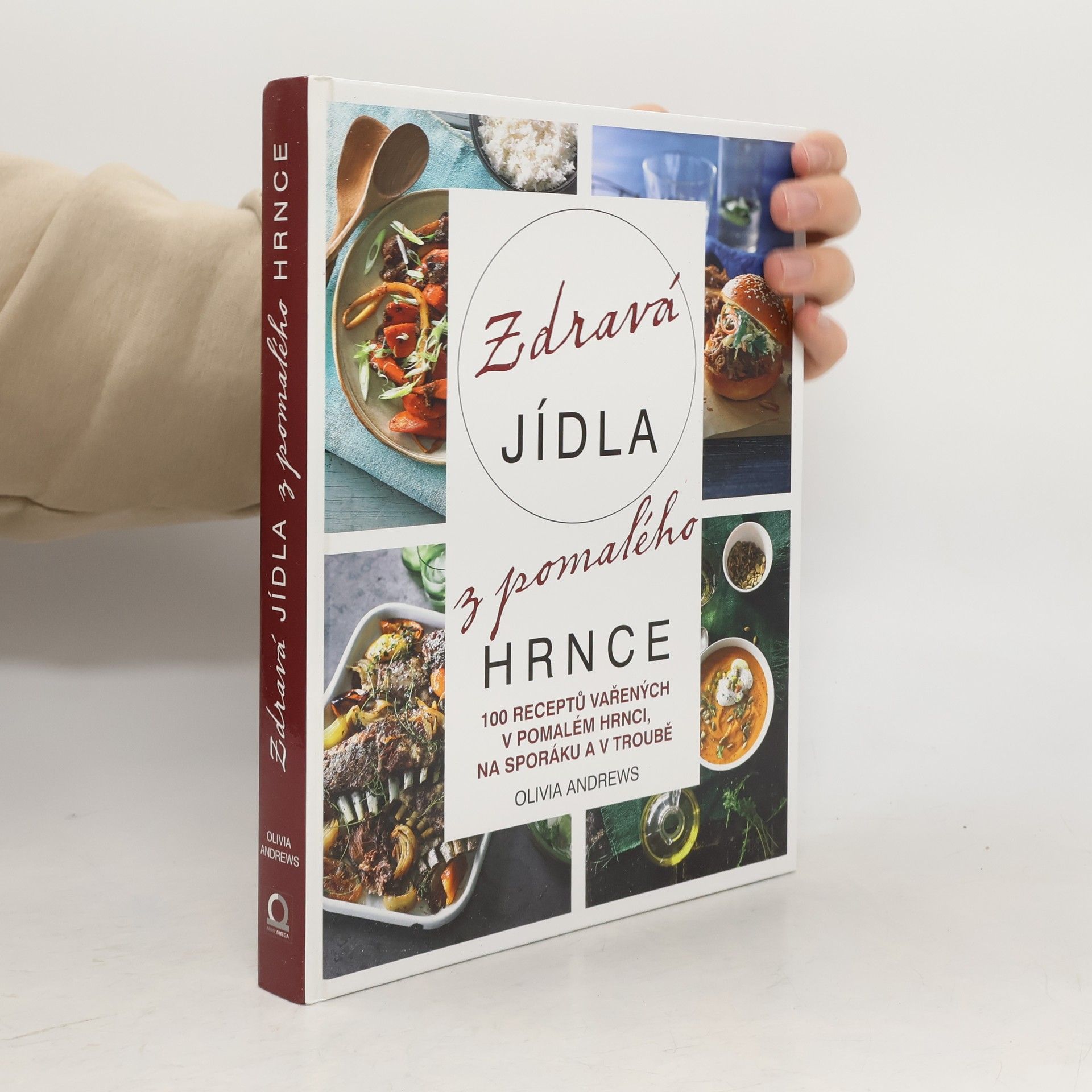 Olivia Andrews Zdravá jídla z pomalého hrnce