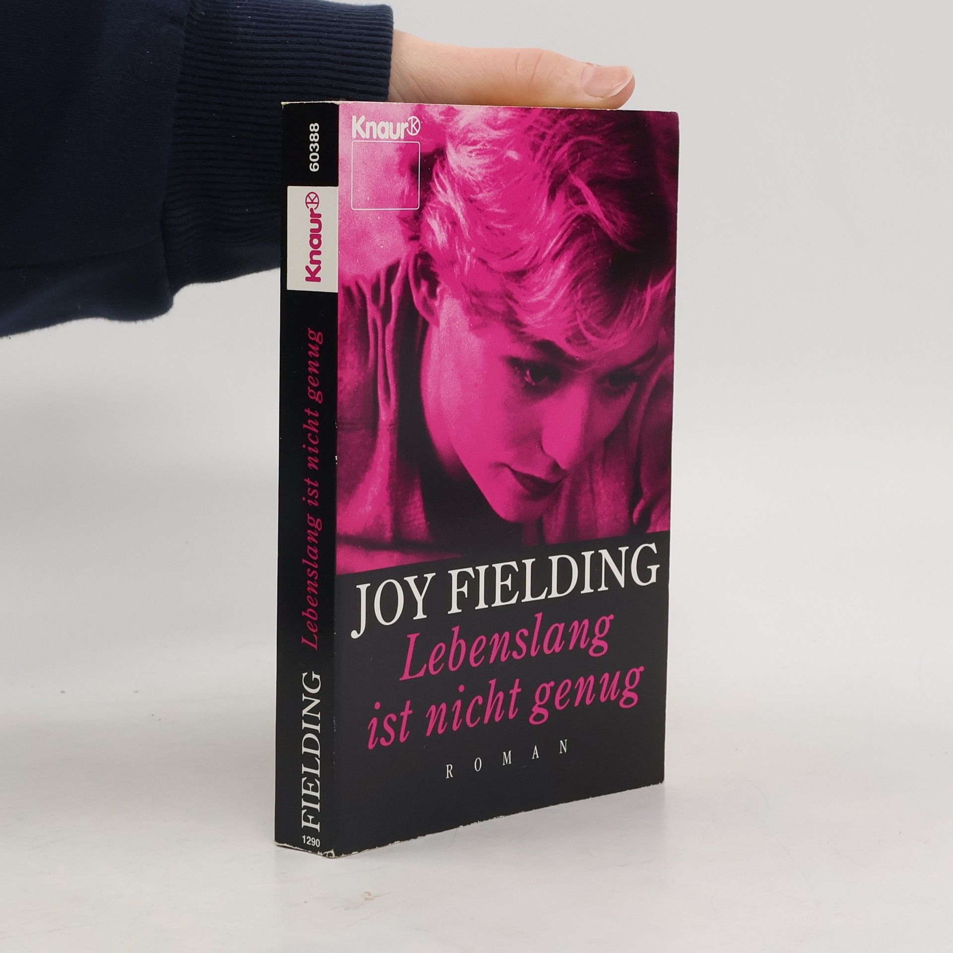 Joy Fielding Lebenslang ist nicht genug