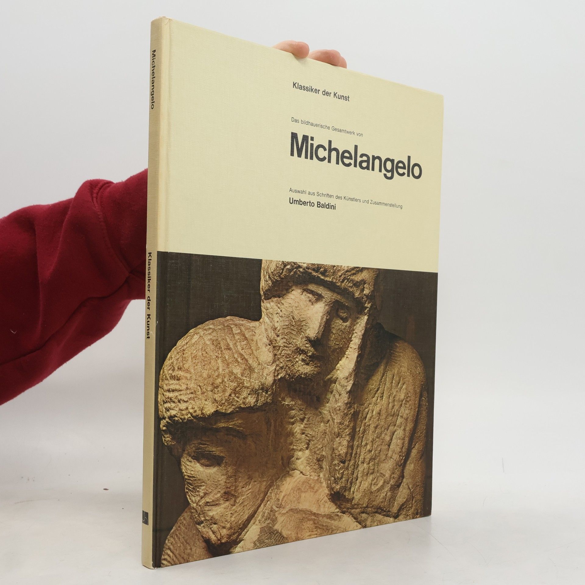 Umberto Baldini L'opera completa di Michelangelo scultore