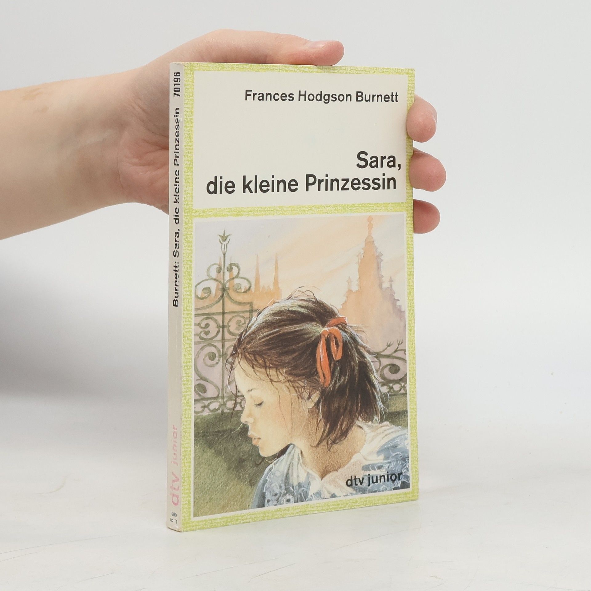 Frances Hodgson Burnett Sara, die kleine Prinzessin