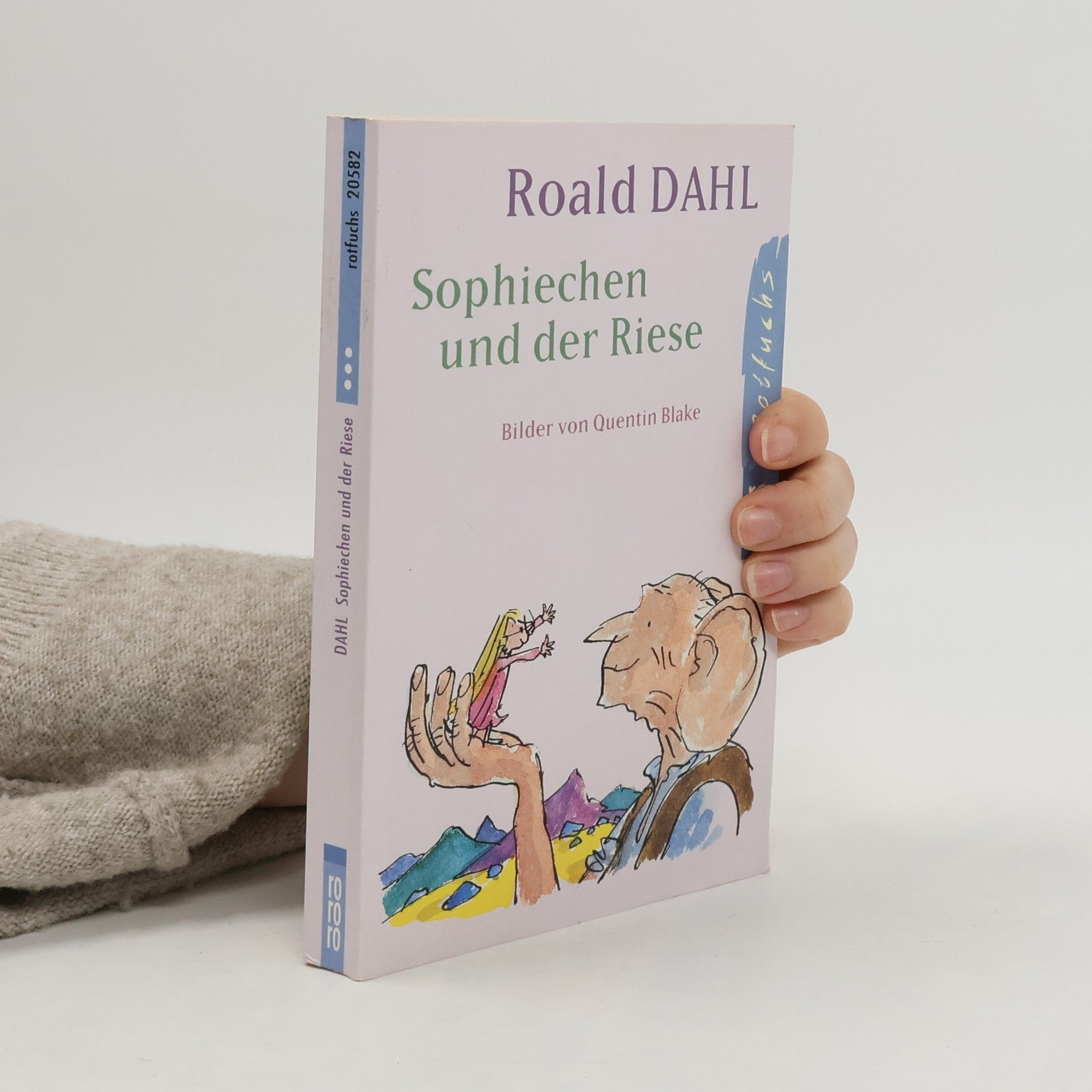 Roald Dahl Sophiechen und der Riese