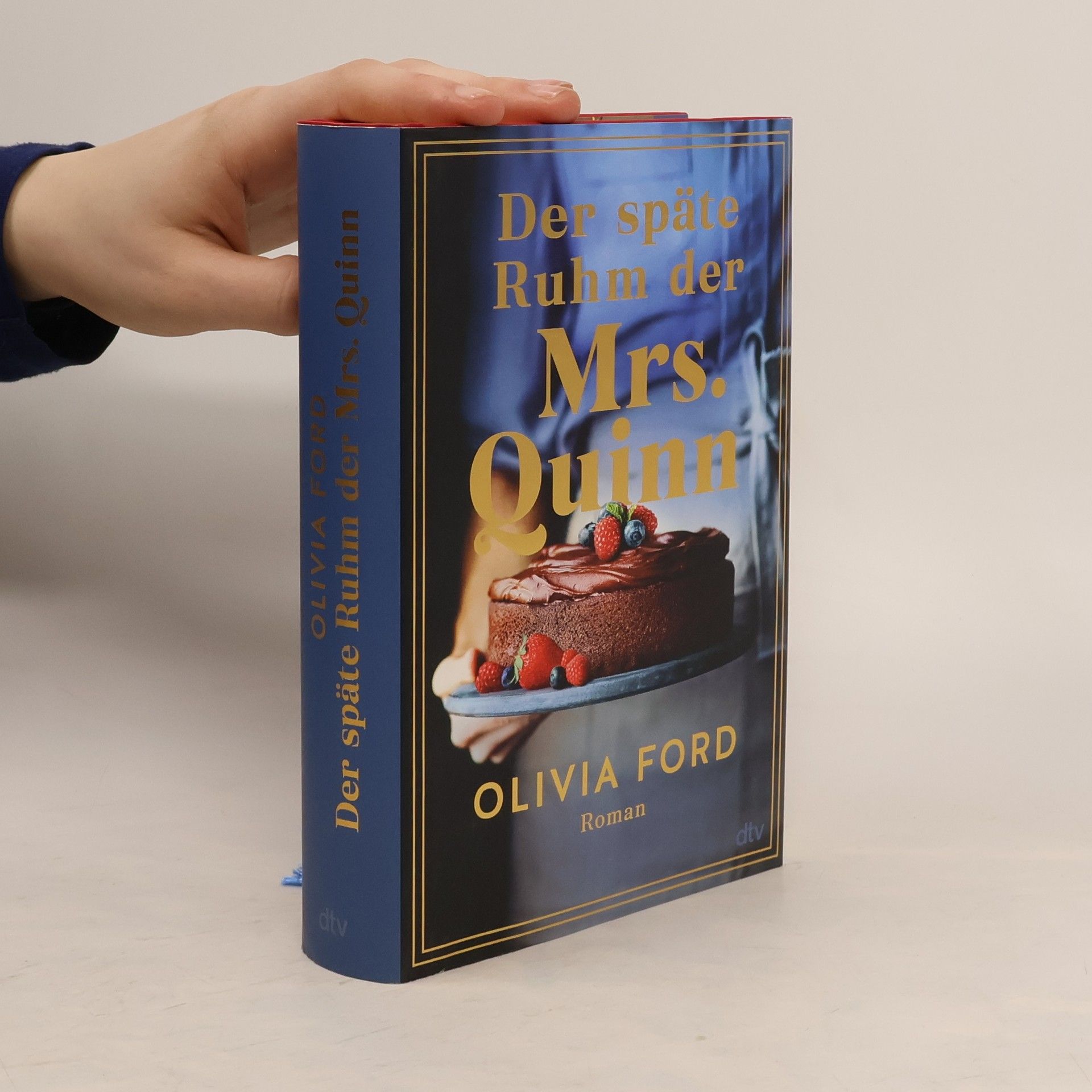 Olivia Ford Der späte Ruhm der Mrs. Quinn