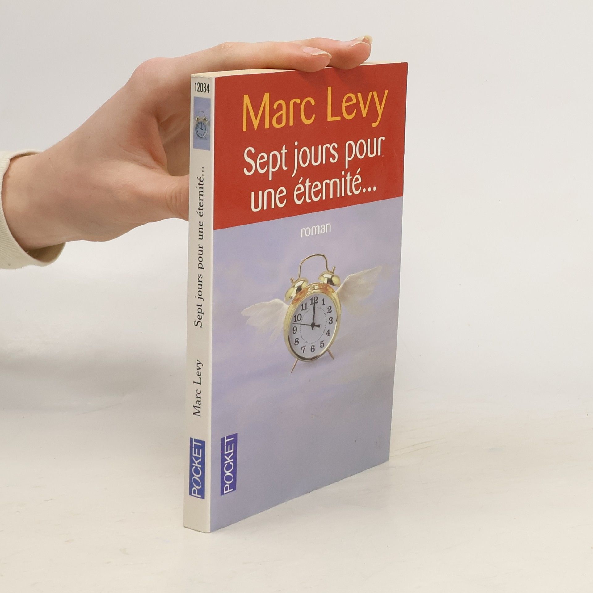 Marc Levy Sept jours pour une éternité...