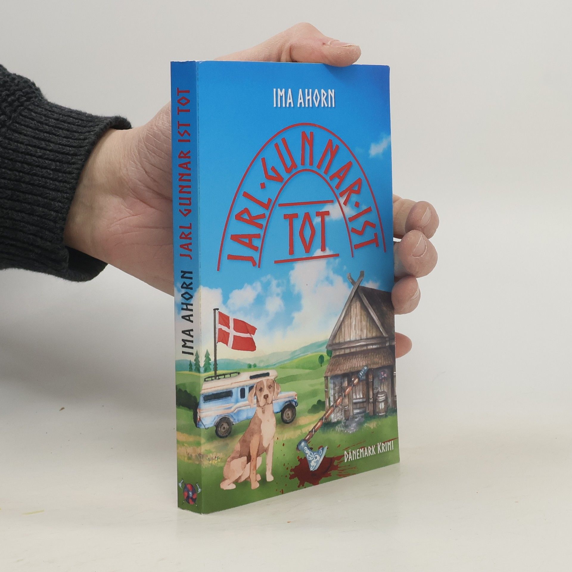 Ima Ahorn Jarl Gunnar ist tot